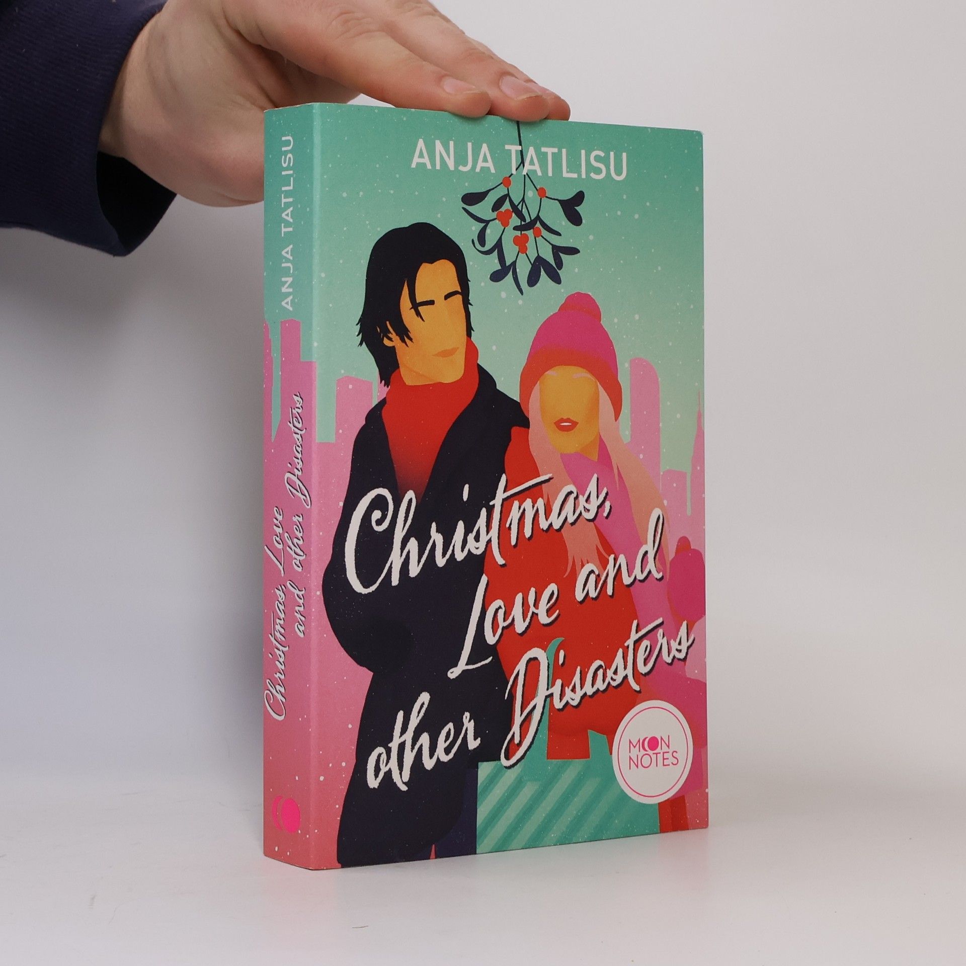 Anja Tatlisu Christmas, Love and Other Disasters