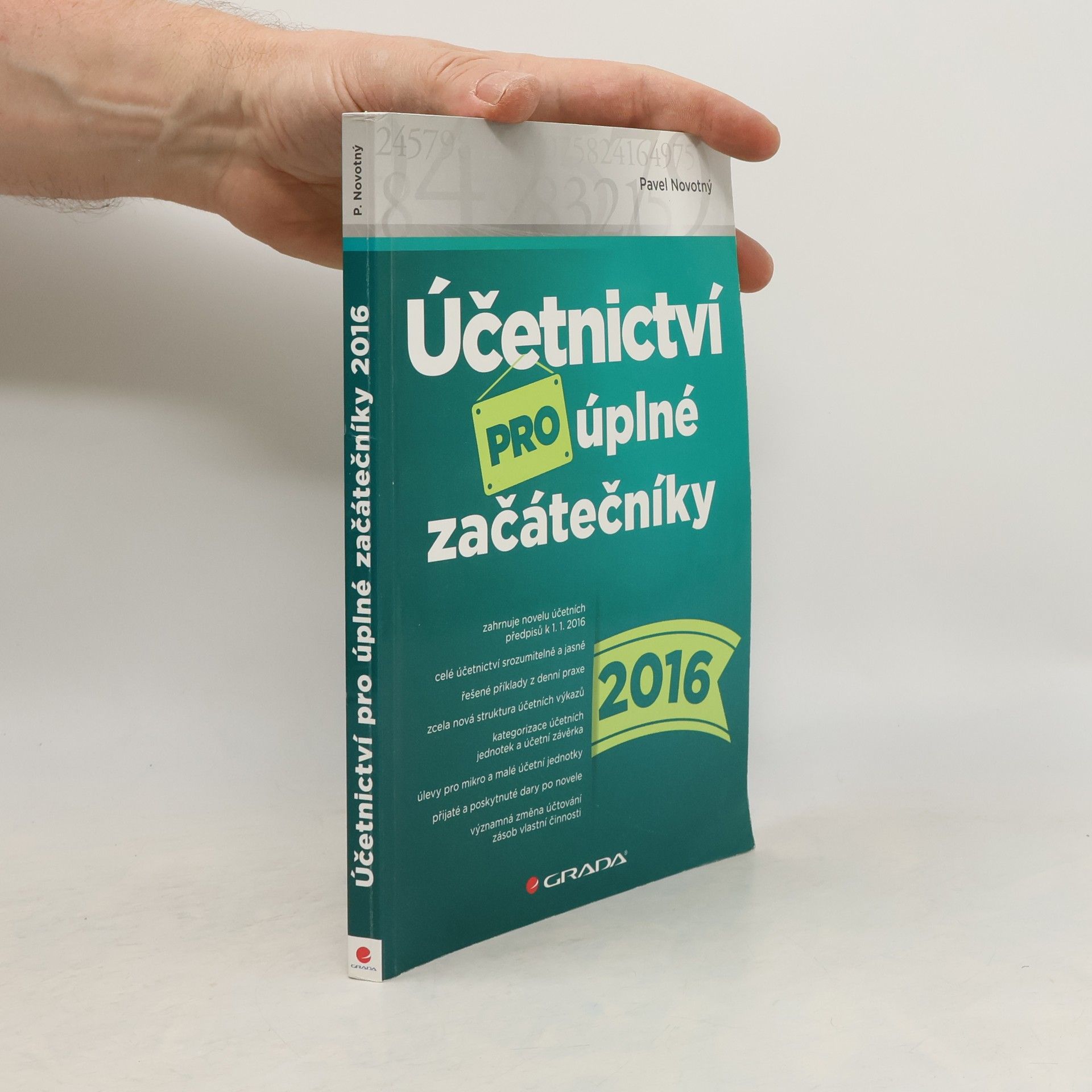 Pavel Novotný Účetnictví pro úplné začátečníky 2016