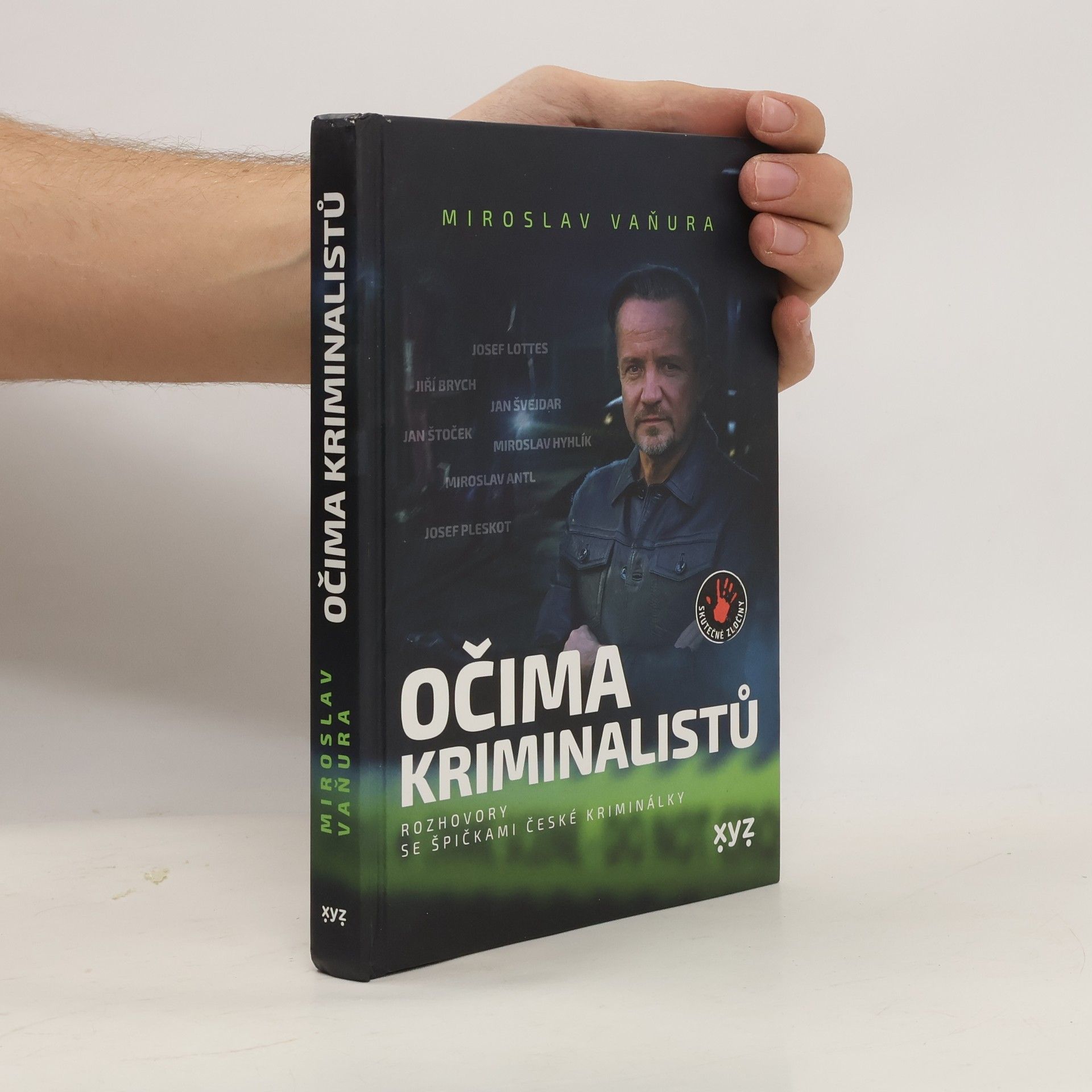 Miroslav Vaňura Očima kriminalistů : rozhovory se špičkami české kriminálky