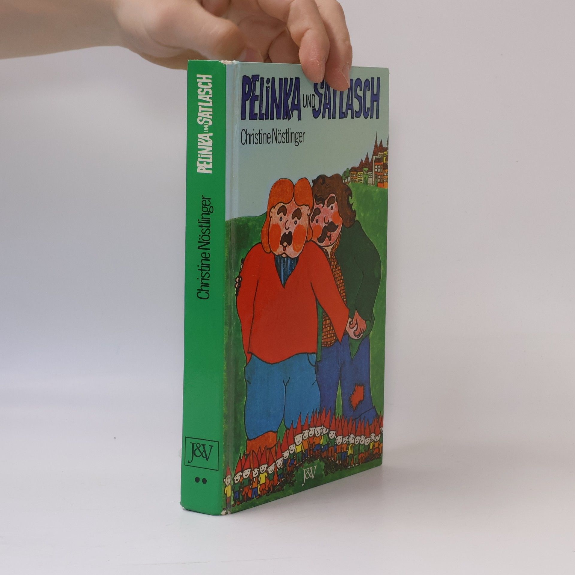 Christine Nöstlinger Palinka und Satlasch