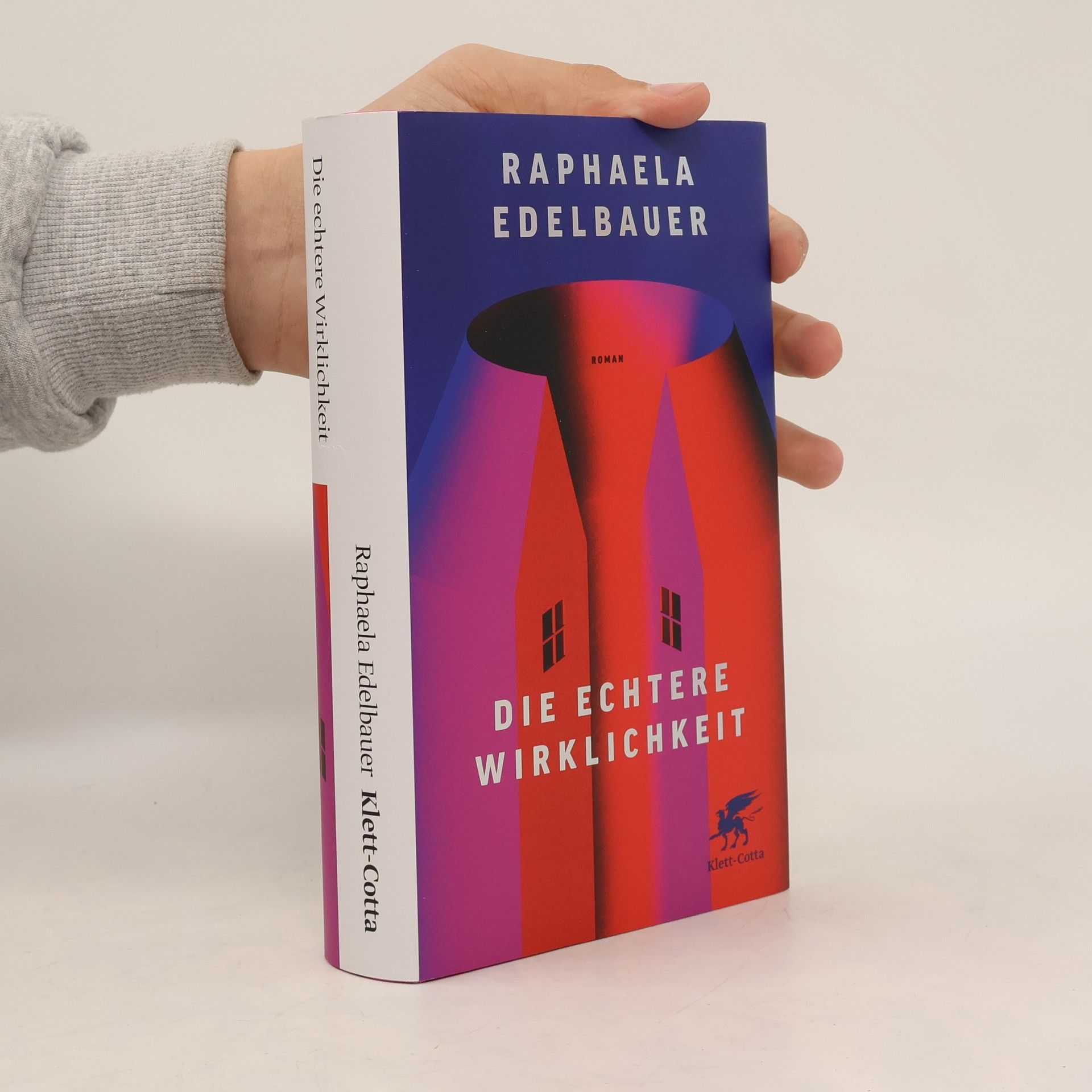 Raphaela Edelbauer Die echtere Wirklichkeit