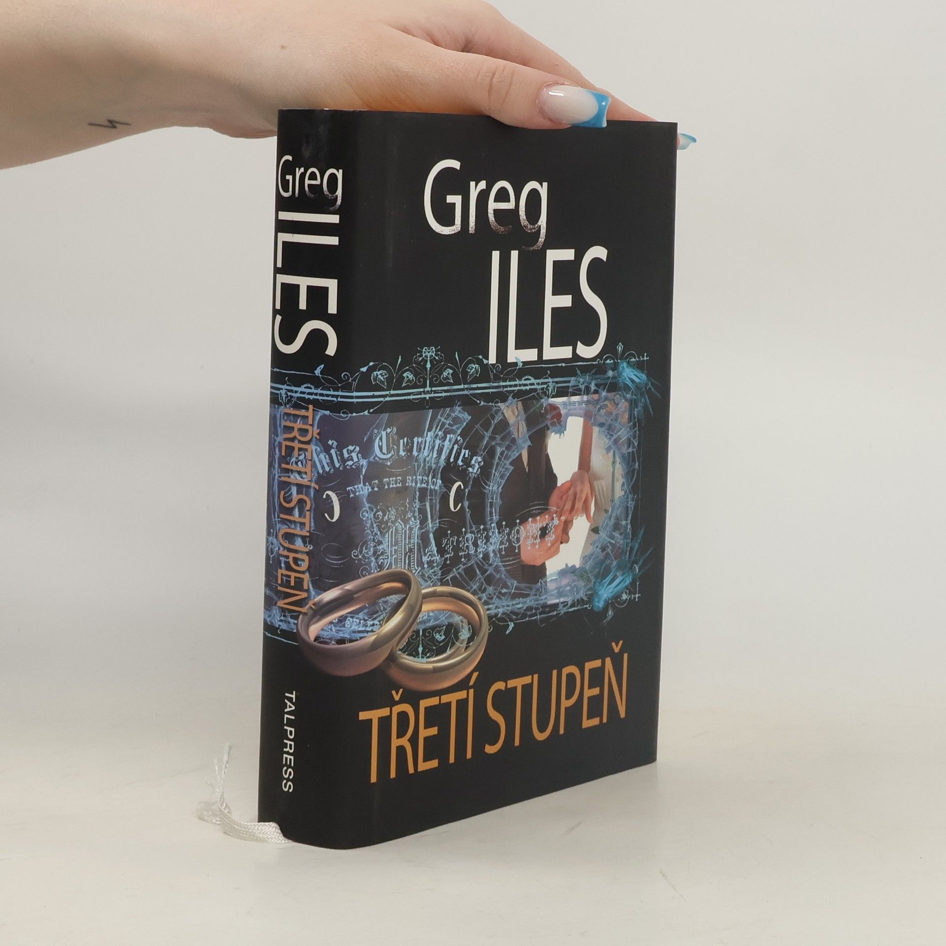 Greg Iles Třetí stupeň