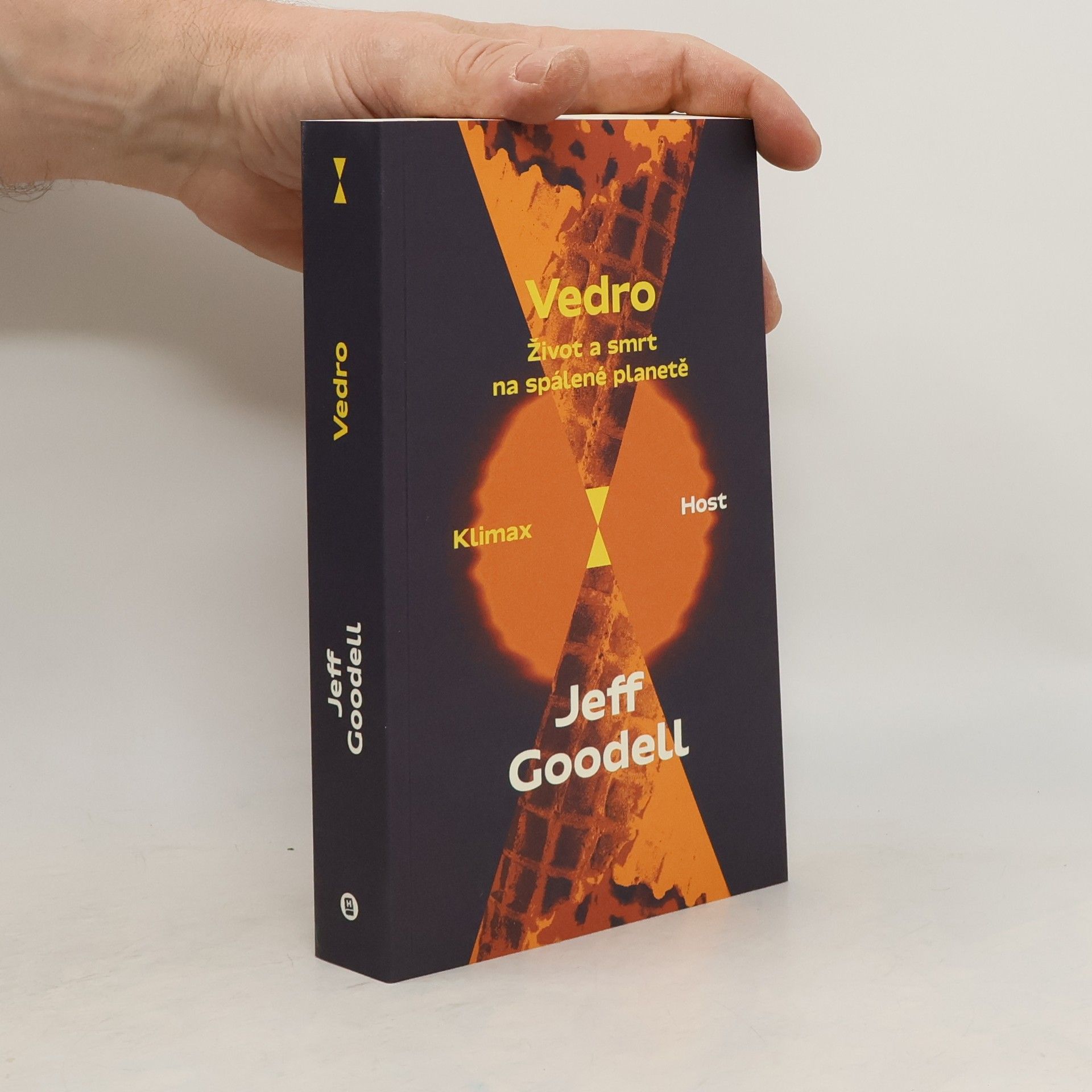 Jeff Goodell Vedro: Život a smrt na spálené planetě