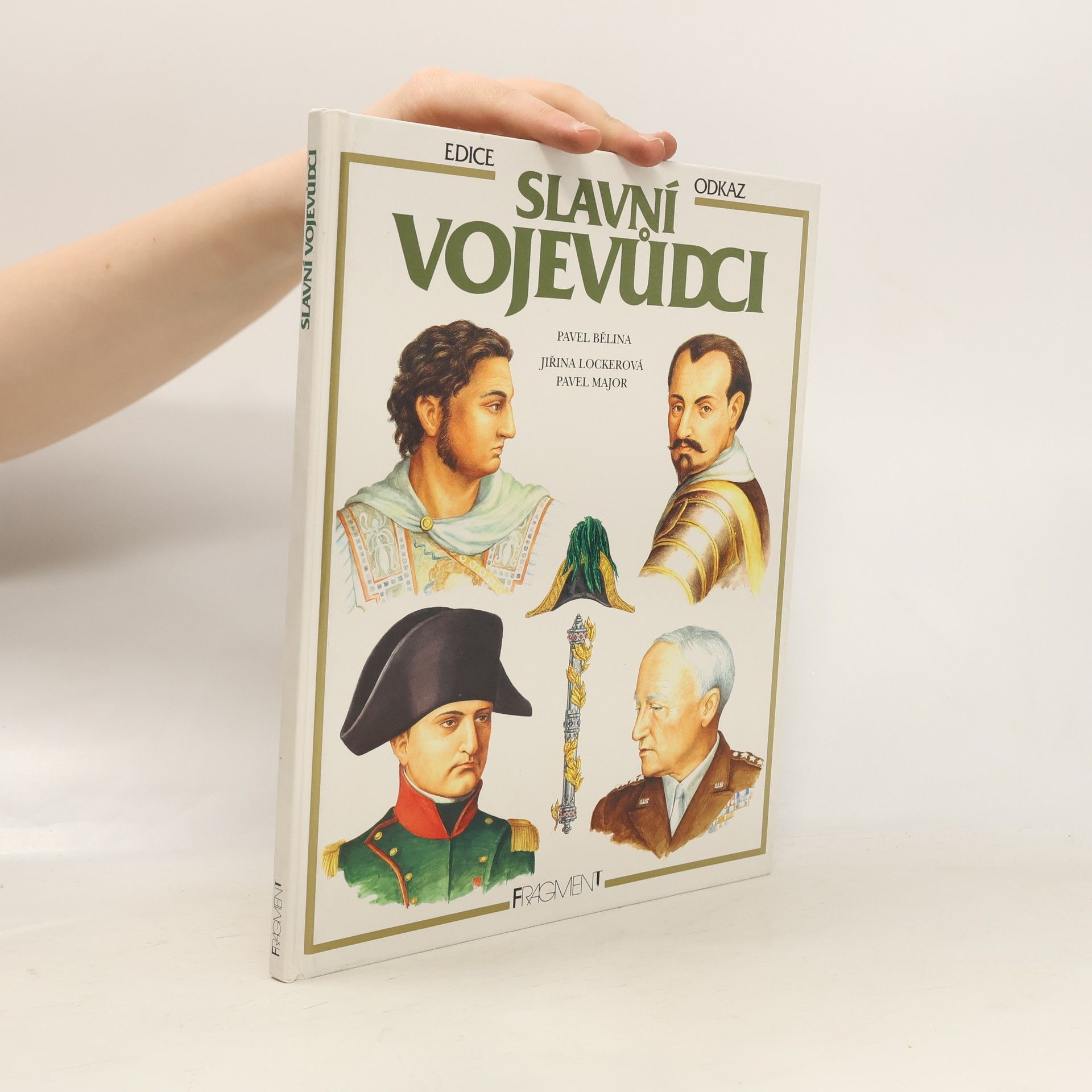 Pavel Bělina Slavní vojevůdci