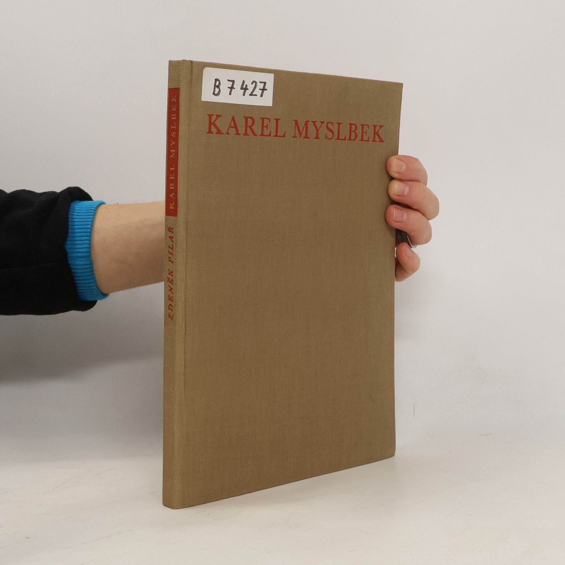 Zdeněk Pilař Karel Myslbek