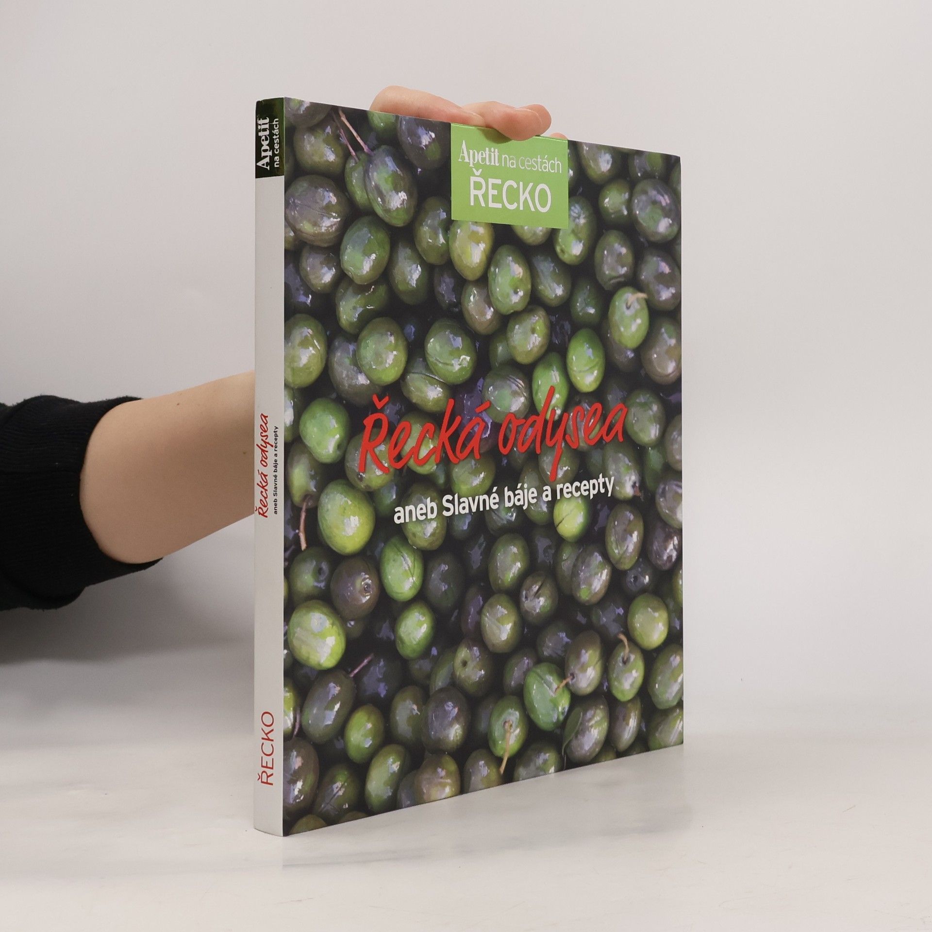 Collectif d'auteurs Řecká odysea aneb Slavné báje a recepty