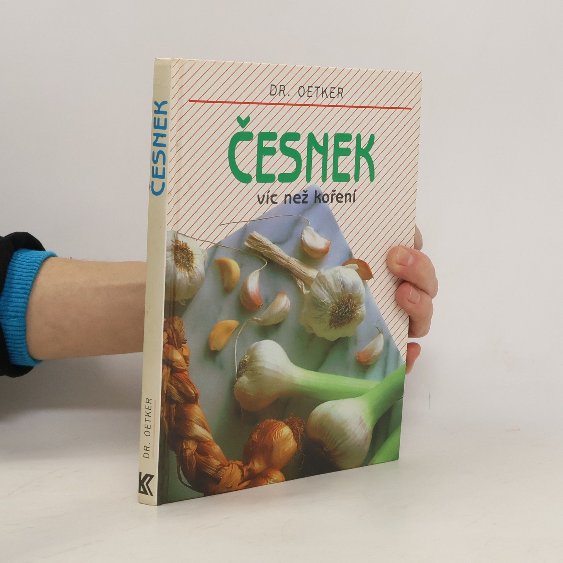 Ivana Školníková Česnek. Víc než koření