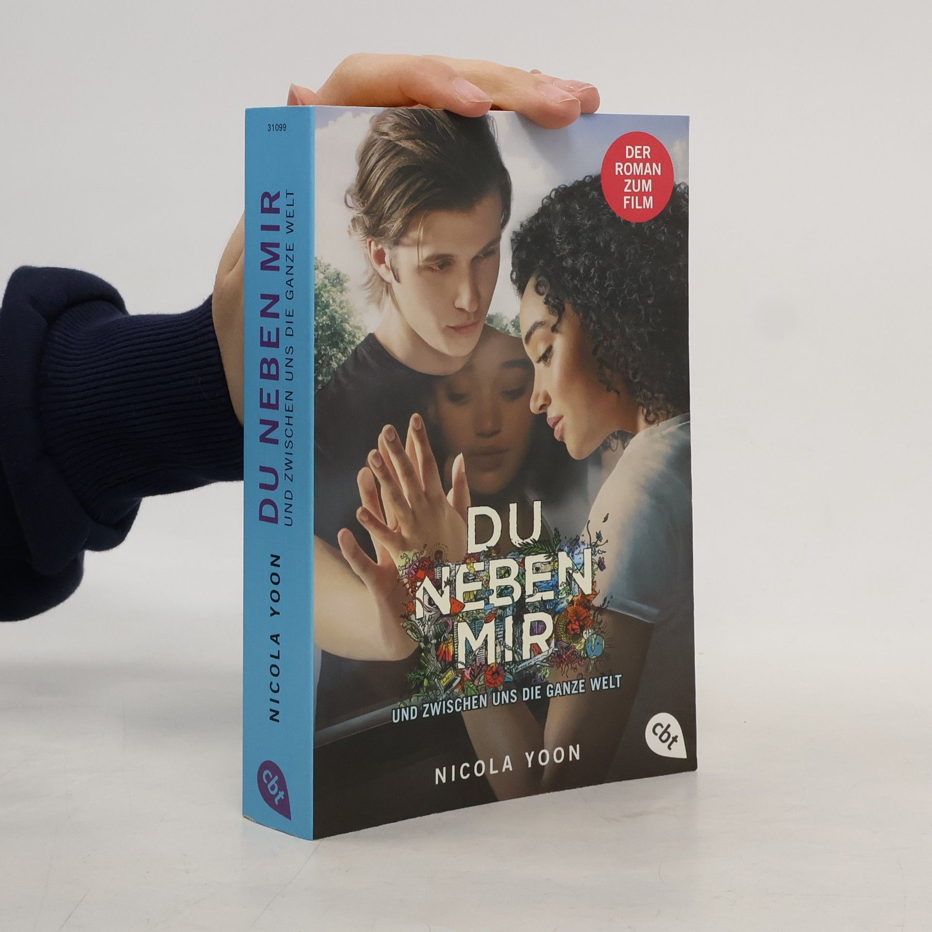 Nicola Yoon Du neben mir und zwischen uns die ganze Welt