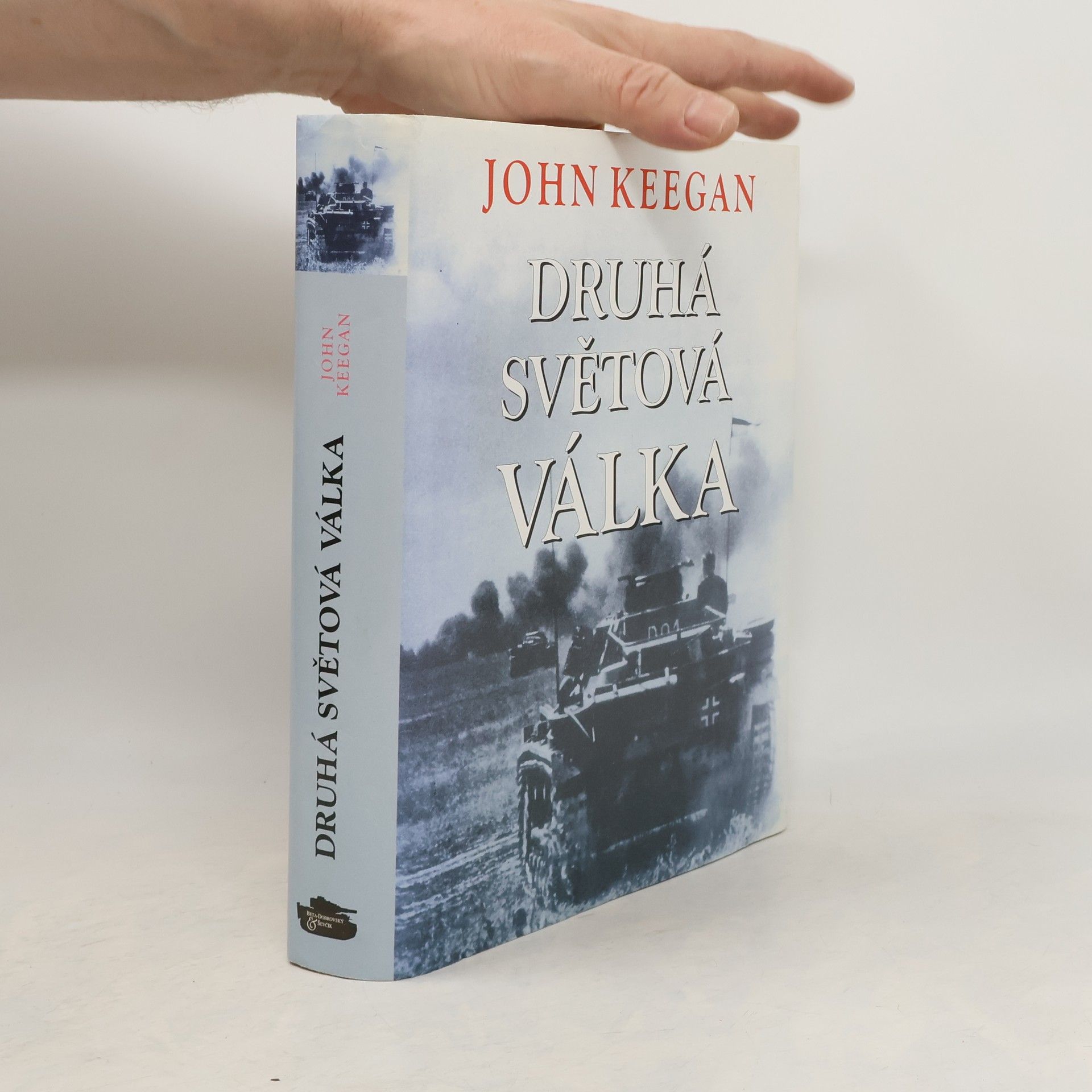 John Keegan Druhá světová válka