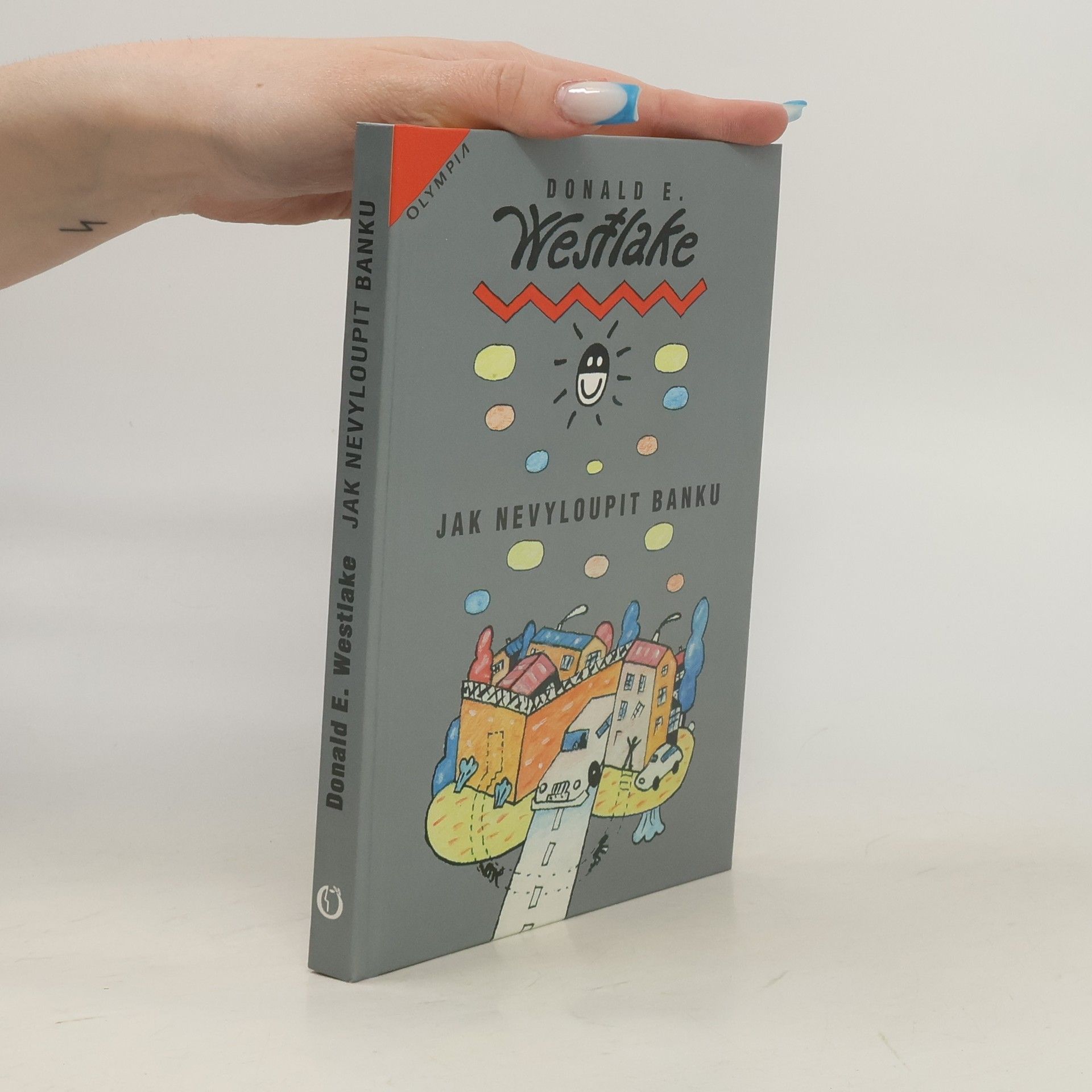 Donald E. Westlake Jak nevyloupit banku
