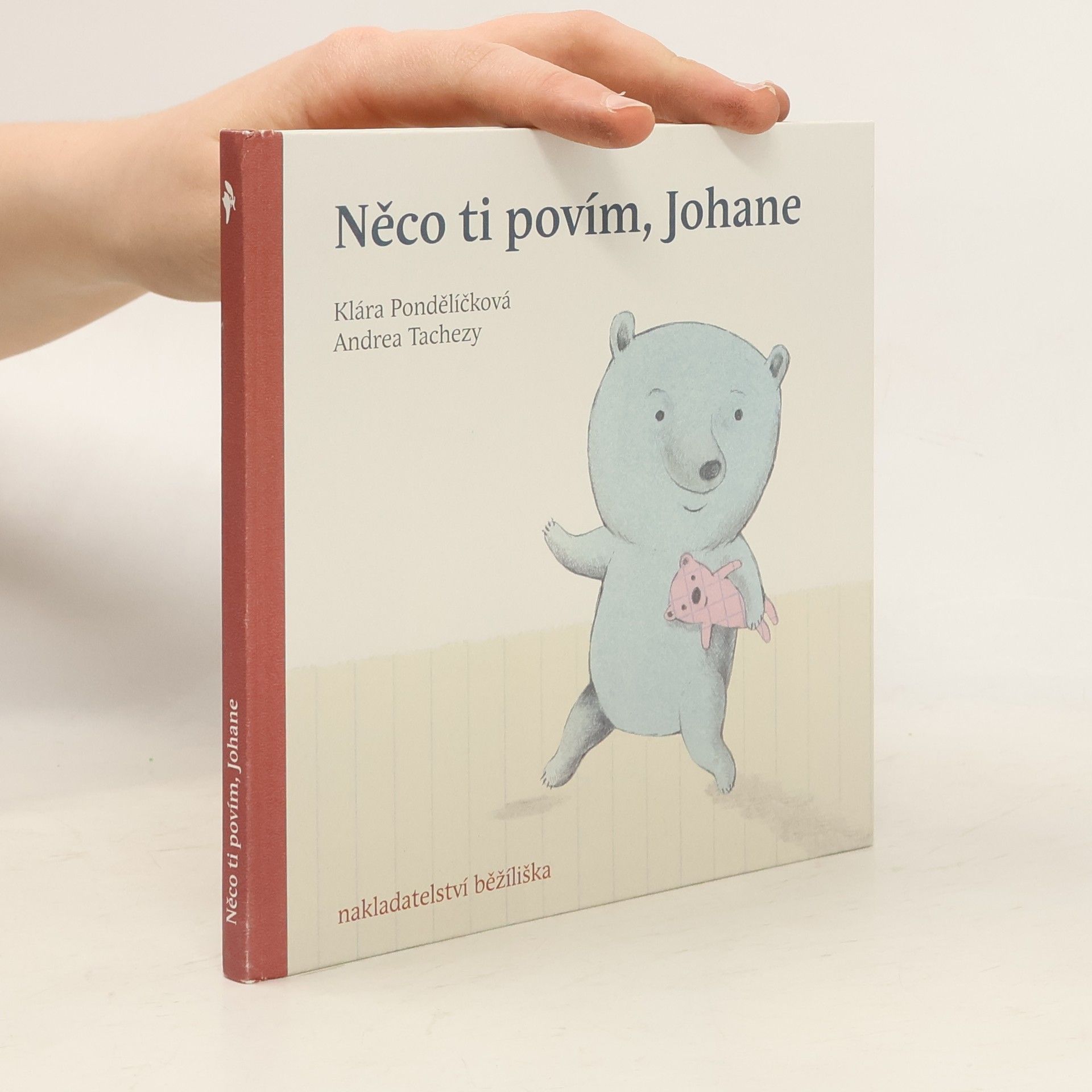 Klára Pondělíčková Něco ti povím, Johane