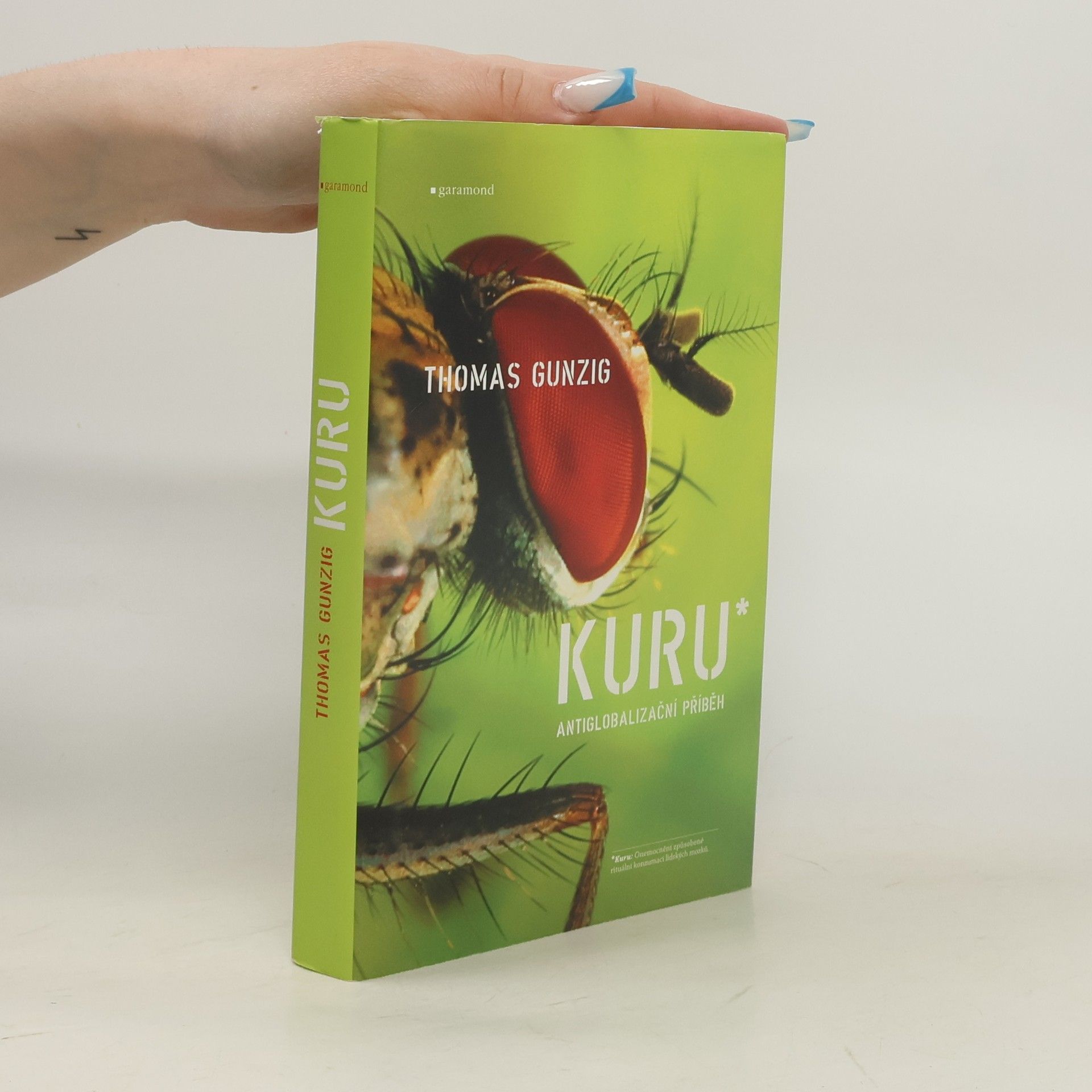 Kuru. Antiglobalizační příběh