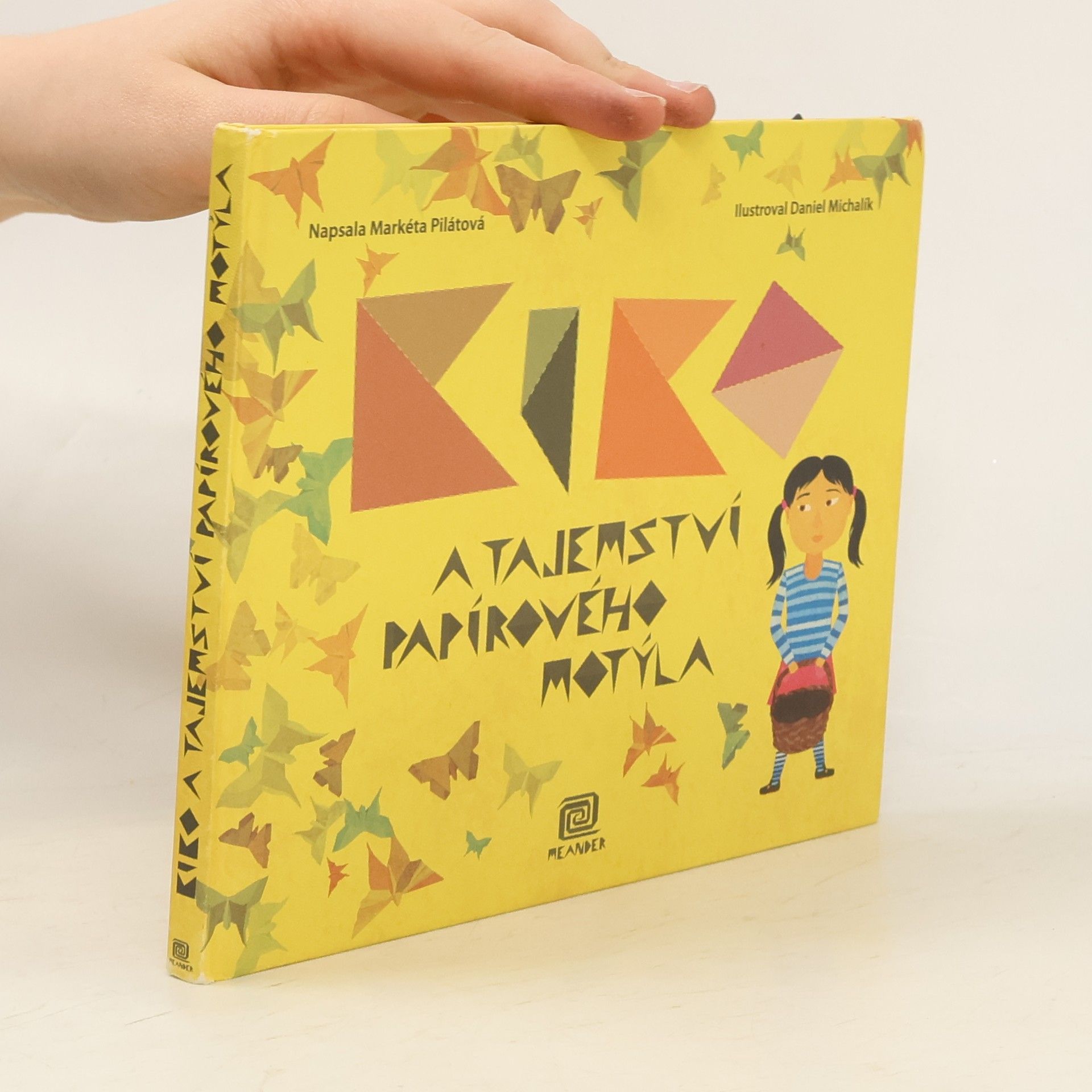 Markéta Pilátová Kiko a tajemství papírového motýla