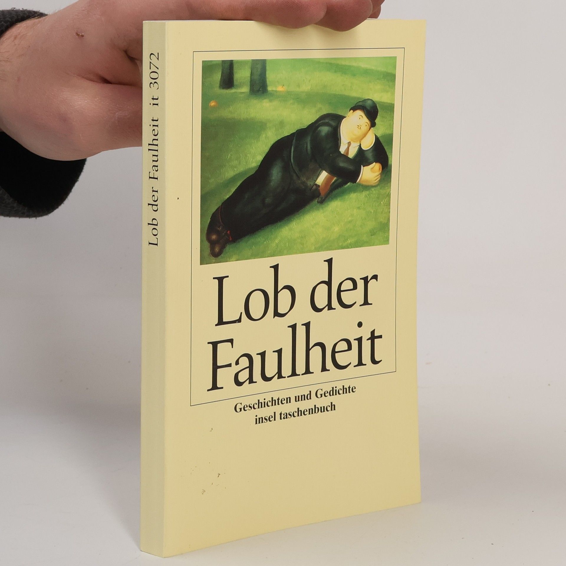 Joachim Shultz Lob der Faulheit
