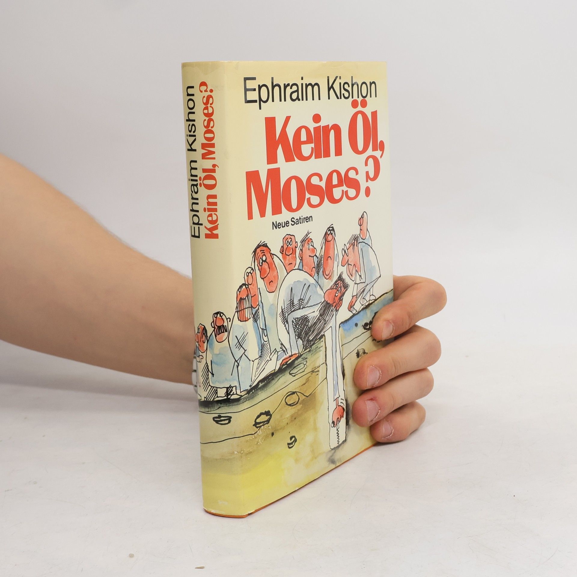 Ephraim Kishon Kein Öl Moses?