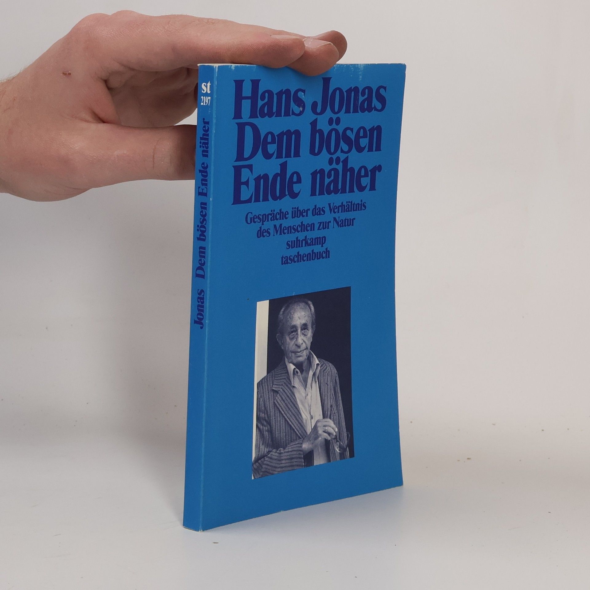 Wolfgang Schneider Suhrkamp Taschenbuch - 2197: Dem bösen Ende näher