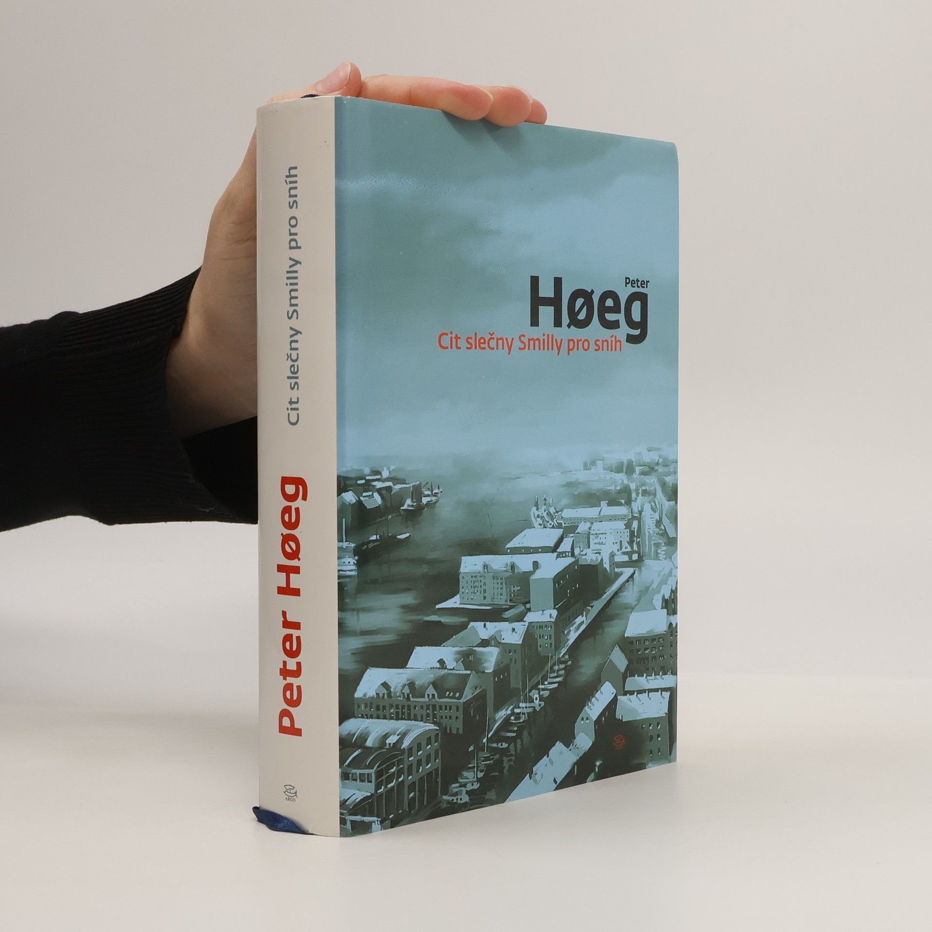 Peter Høeg Cit slečny Smilly pro sníh