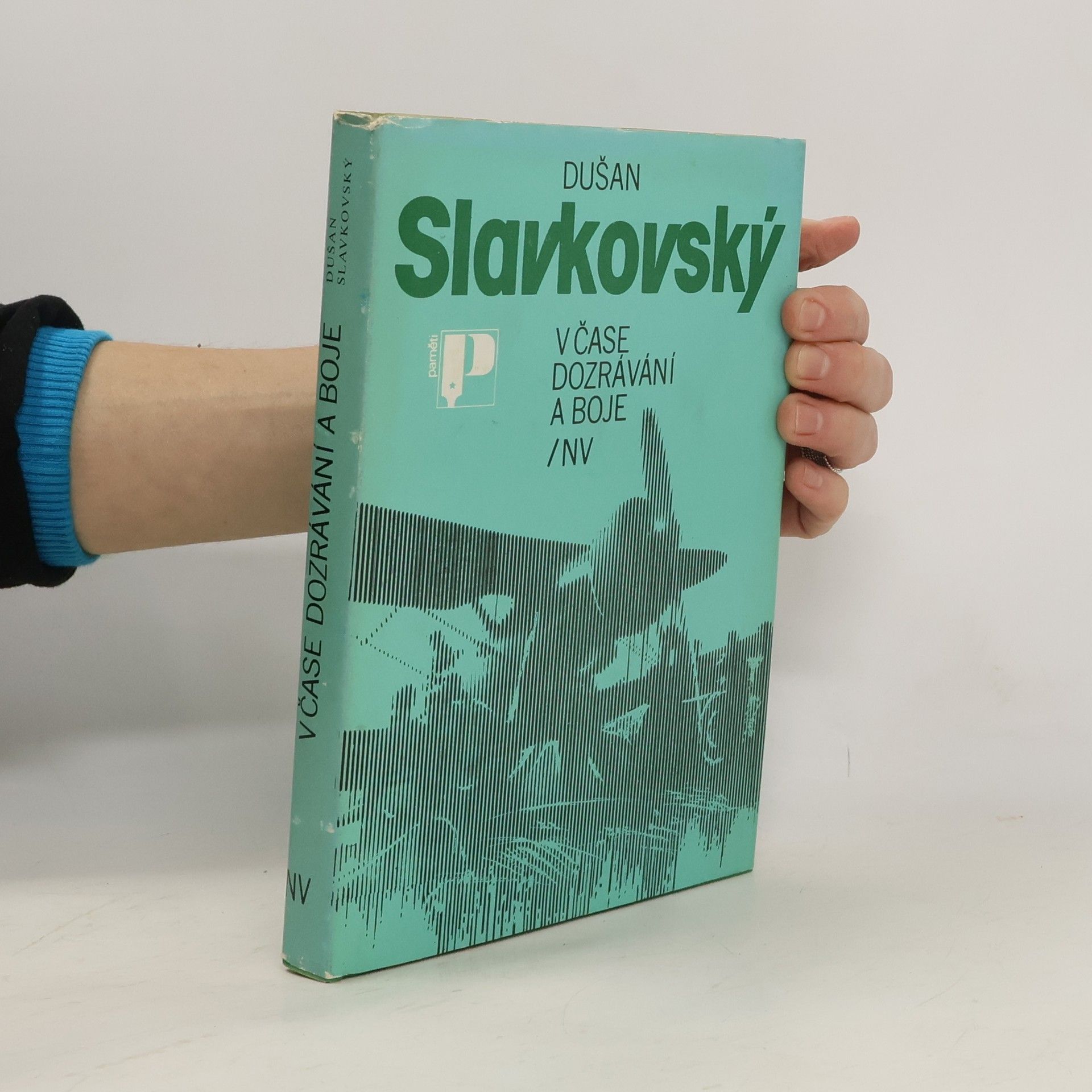 V čase dozrávání a boje