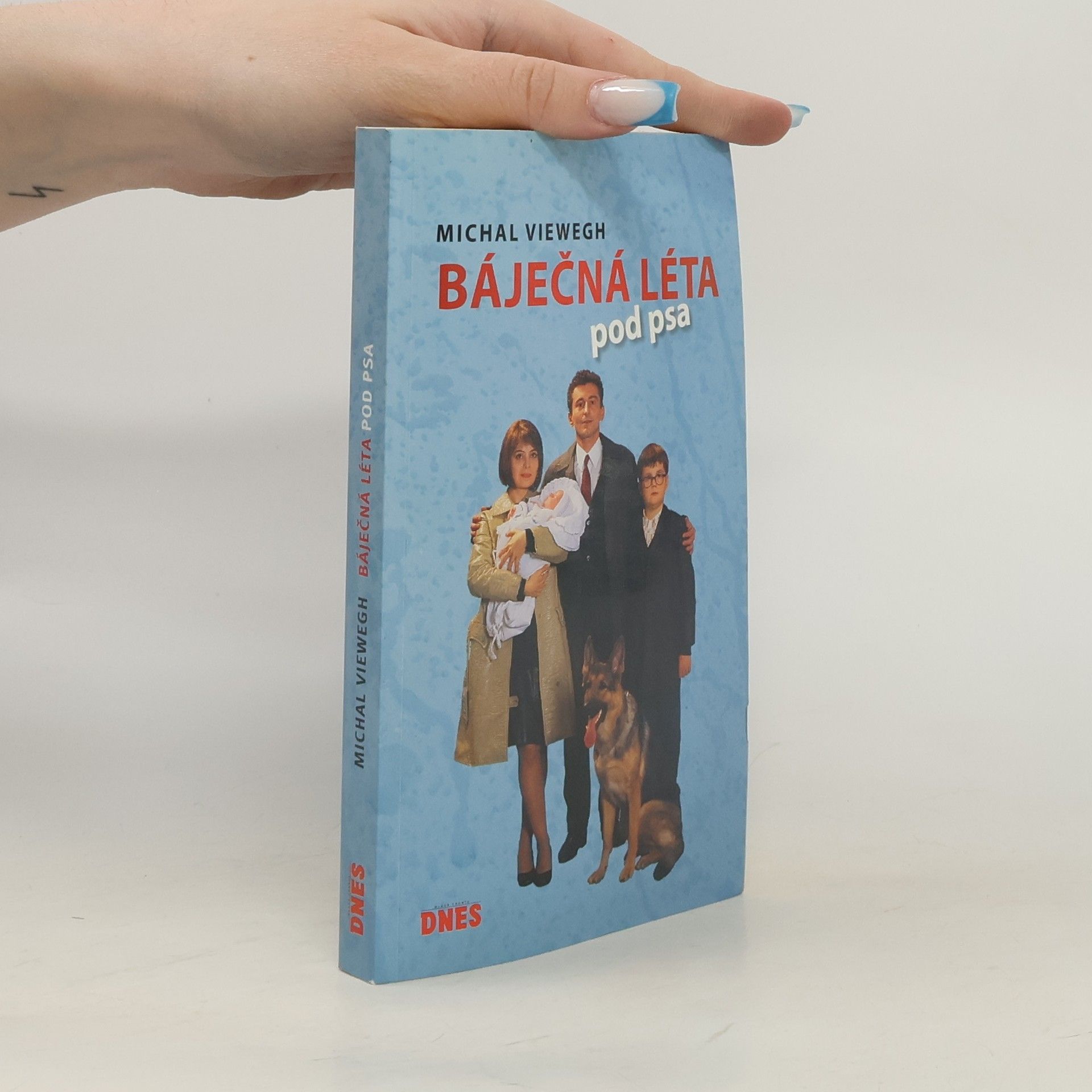 Michal Viewegh Báječná léta pod psa