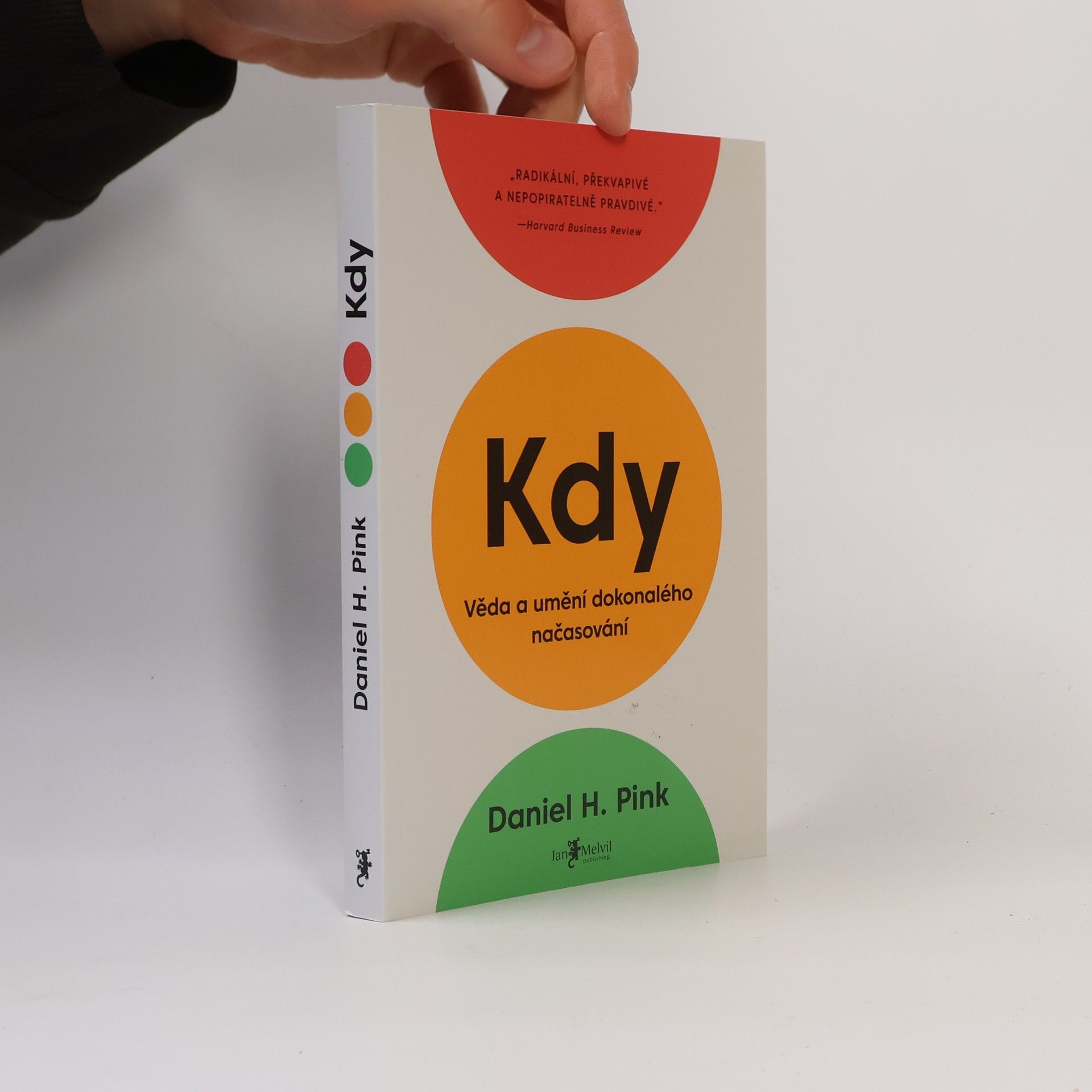 Kdy: Věda a umění dokonalého načasování