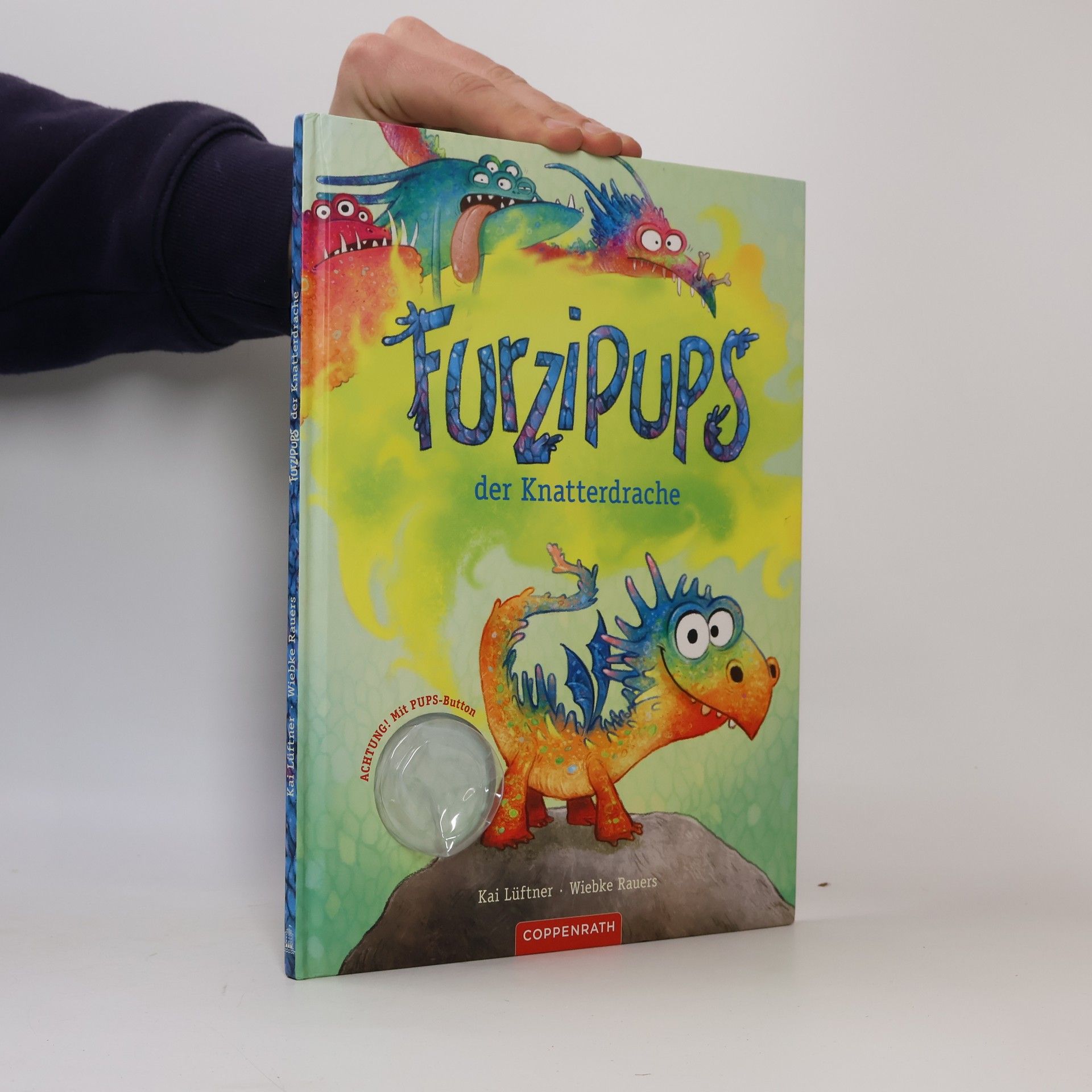Kai Lüftner Furzipups, der Knatterdrache