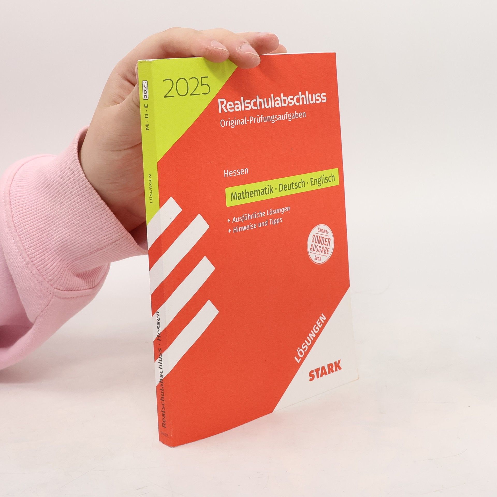 Auteurscollectief STARK Lösungen zu Original-Prüfungen Realschulabschluss 2025 - Mathematik, Deutsch, Englisch - Hessen