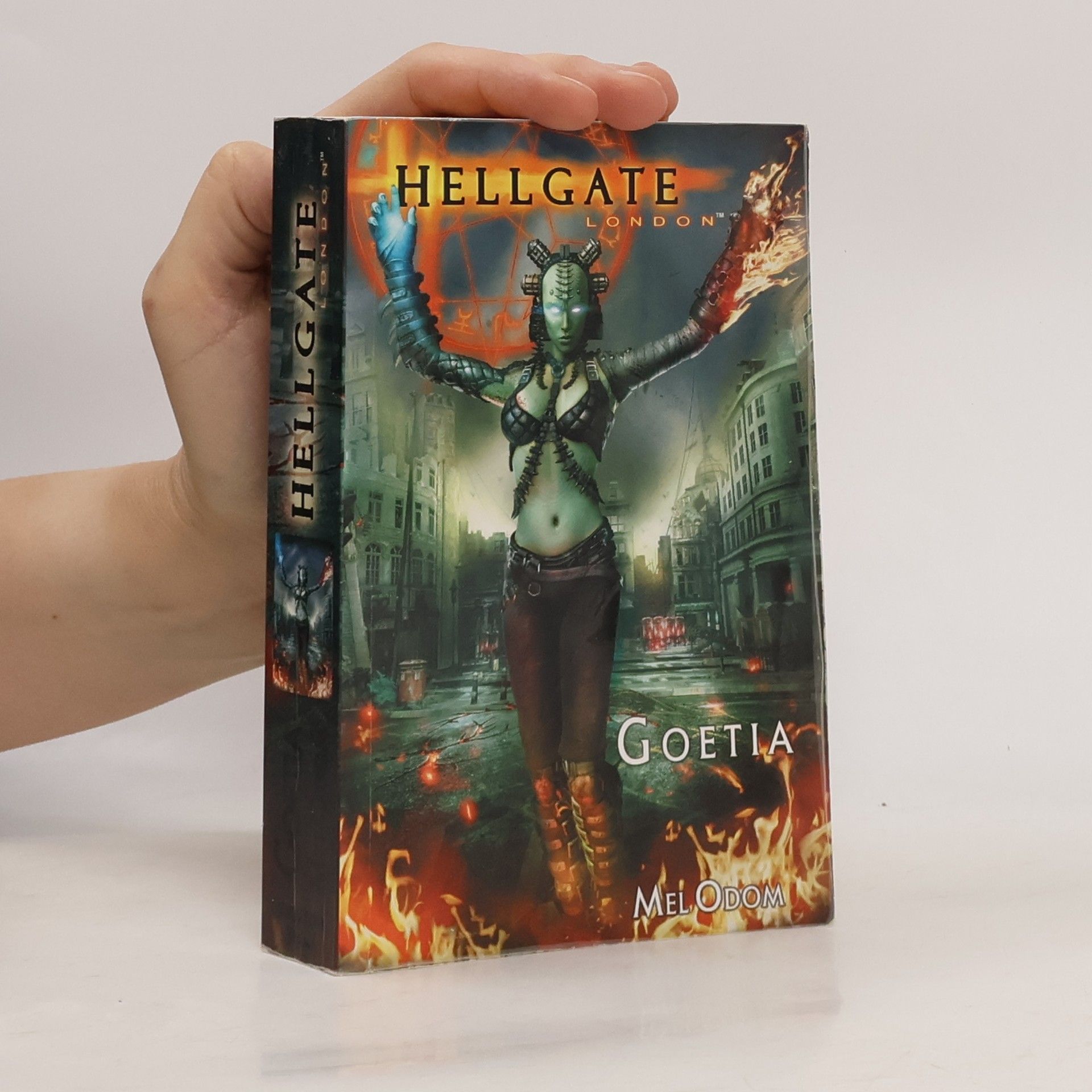 Mel Odom Hellgate London. Goetia