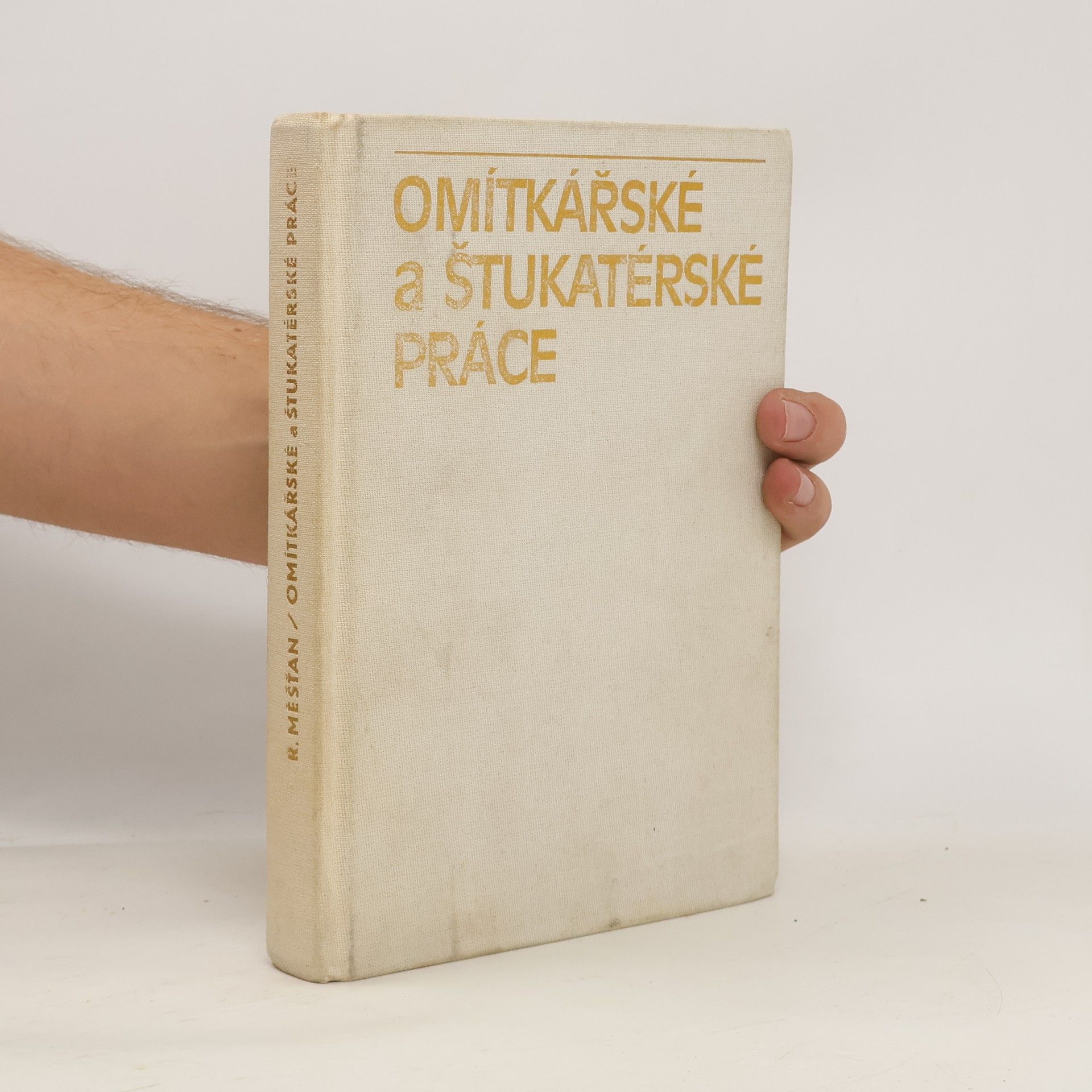 Radomír Měšťan Omítkářské a štukatérské práce