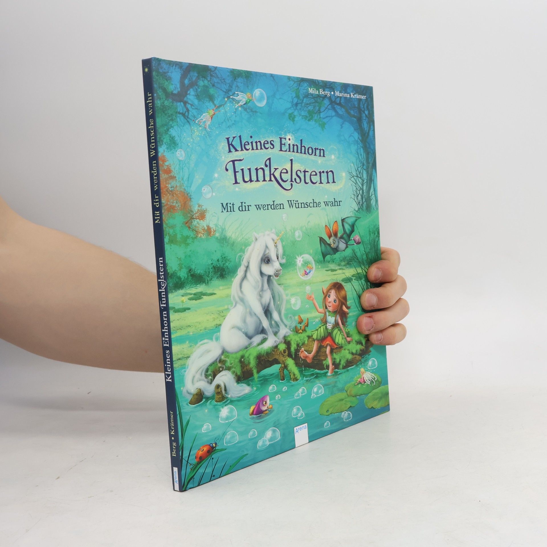 Mila Berg Kleines Einhorn Funkelstern - mit dir werden Wünsche wahr