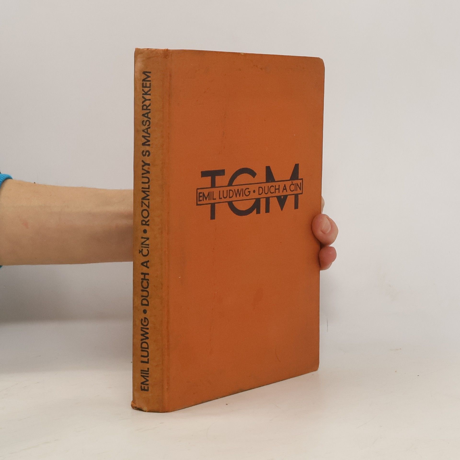 Duch a čin. Rozmluvy s Masarykem