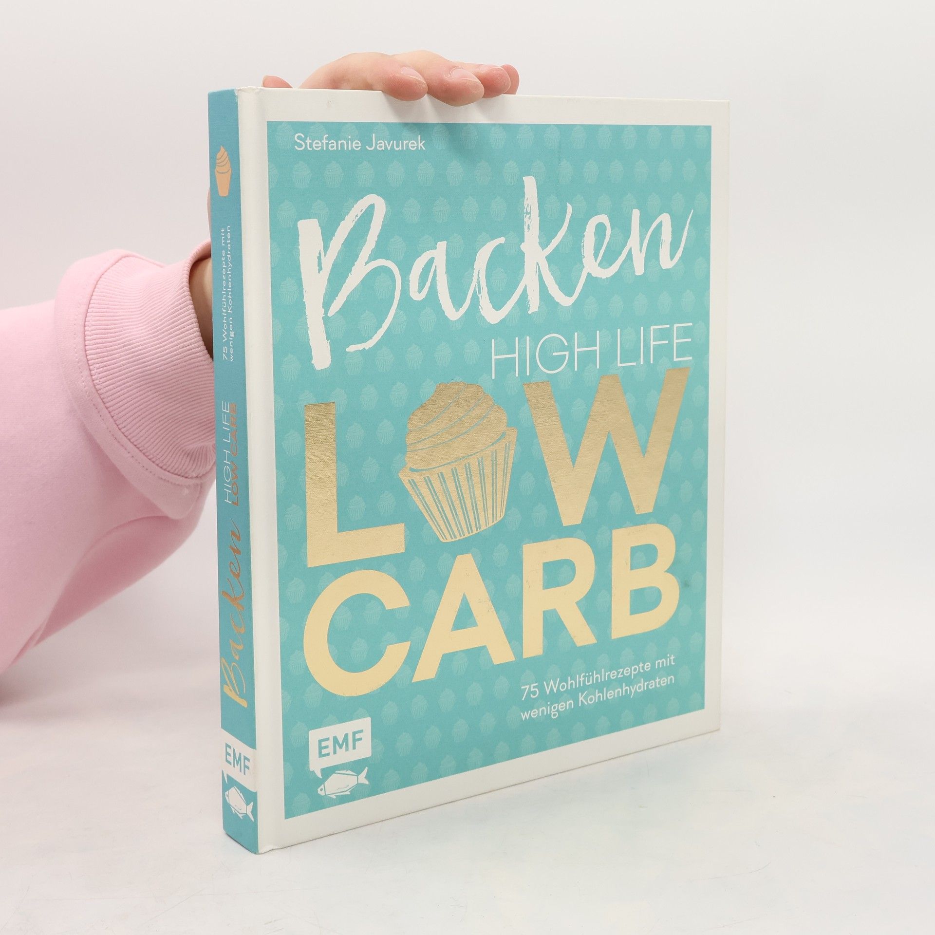 Stefanie Javurek Backen High Life Low Carb
