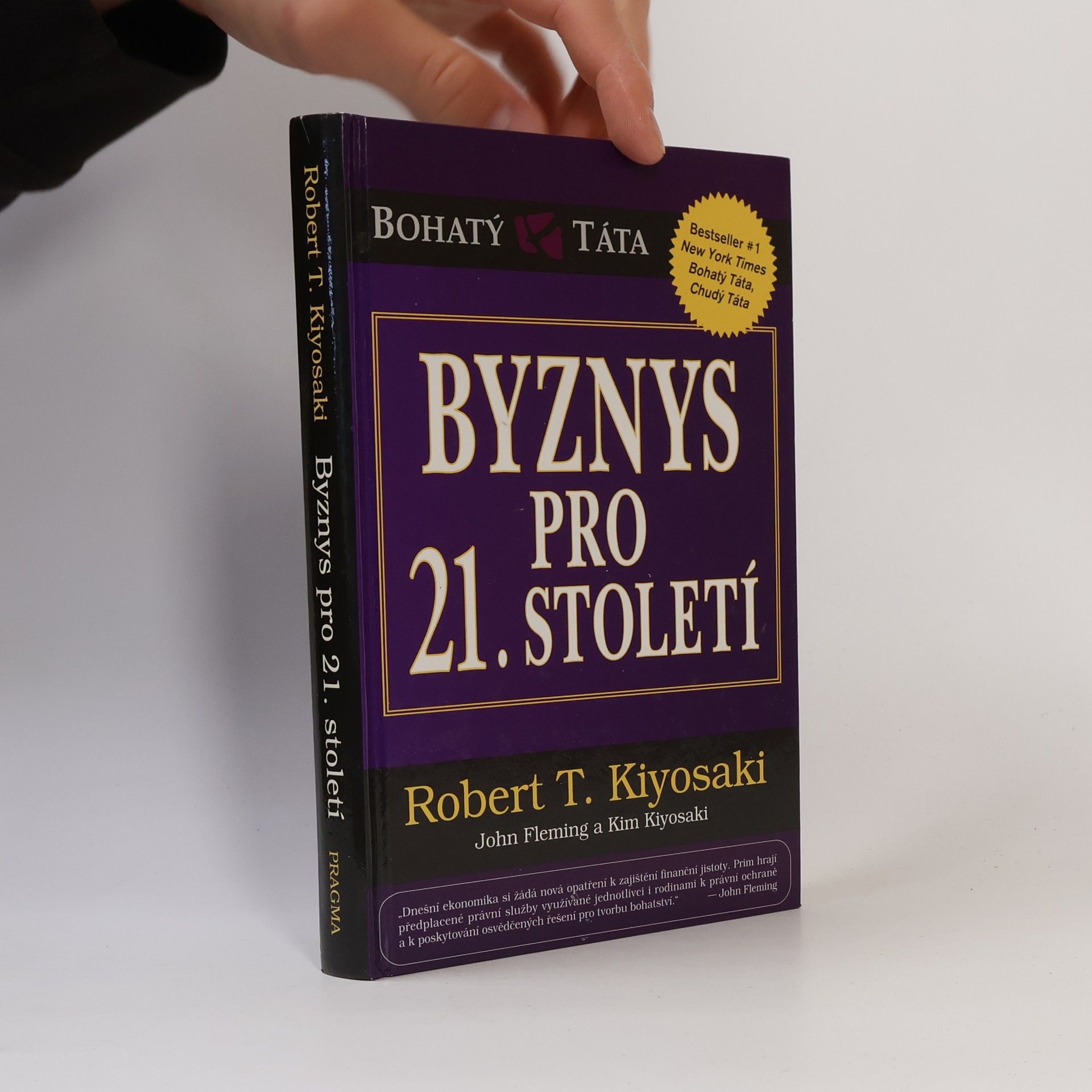 Robert Kiyosaki Byznys pro 21. století