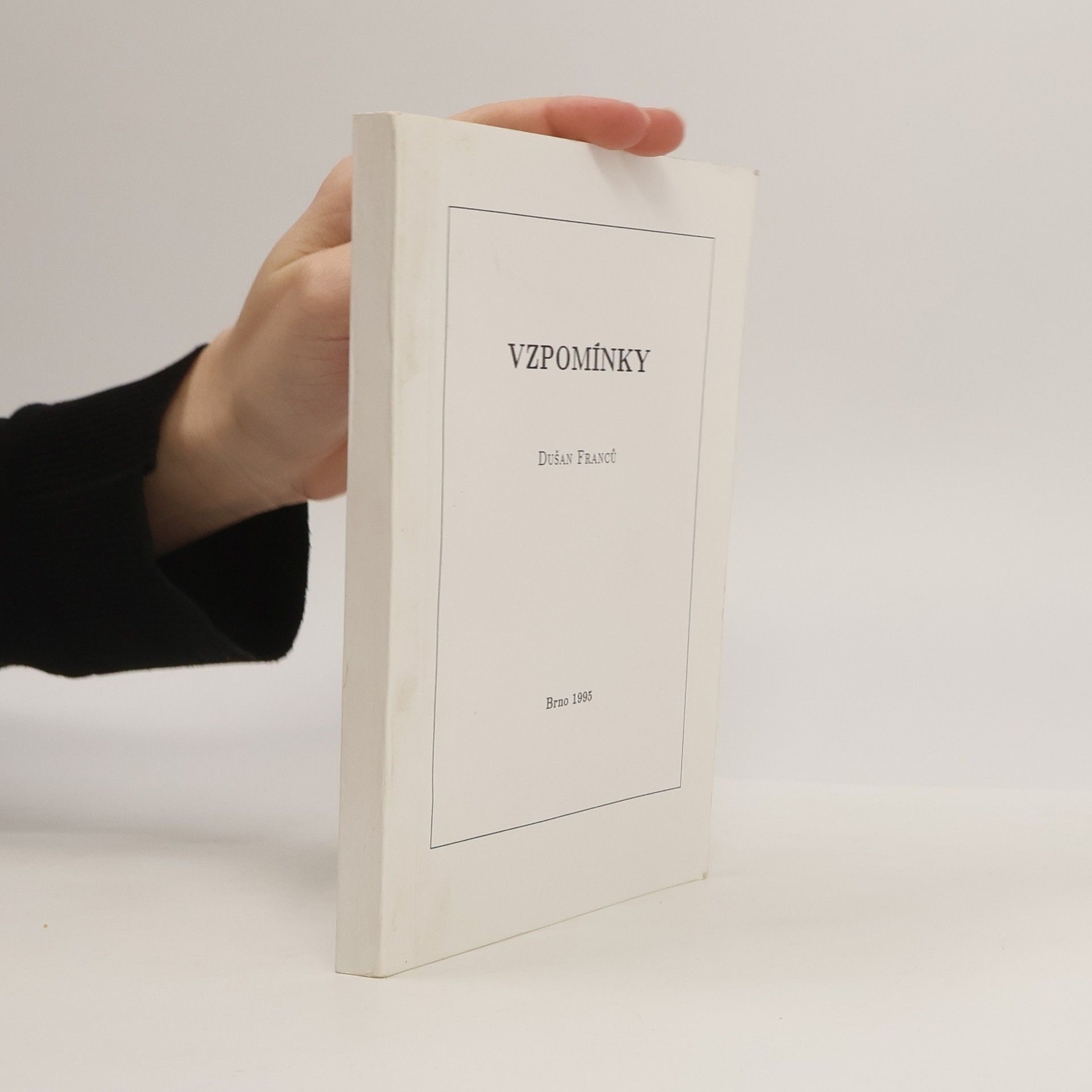 Dušan Franců Vzpomínky