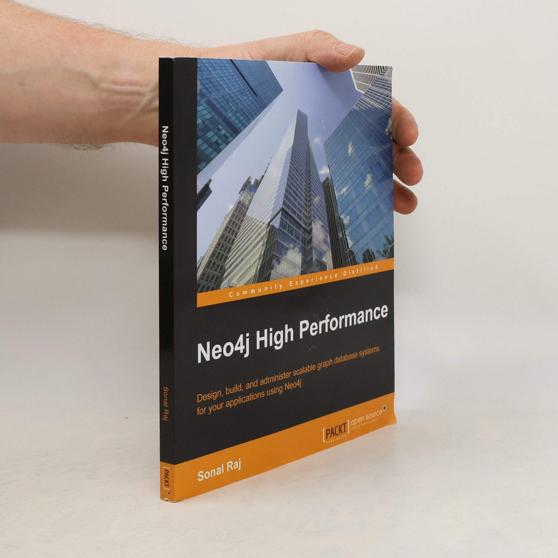 Sonal Raj Neo4j High Performance