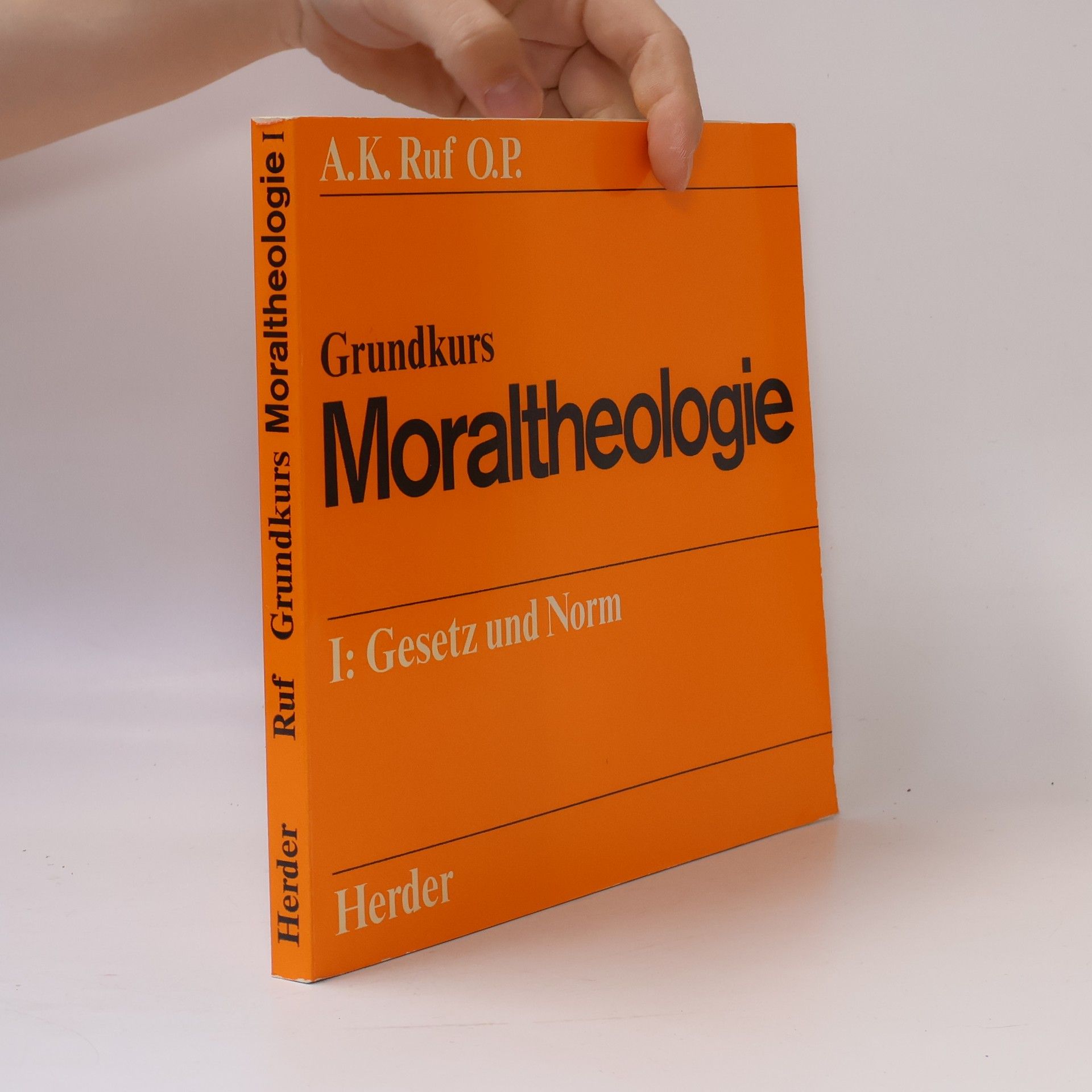 Ambrosius Karl Ruf Grundkurs Moraltheologie