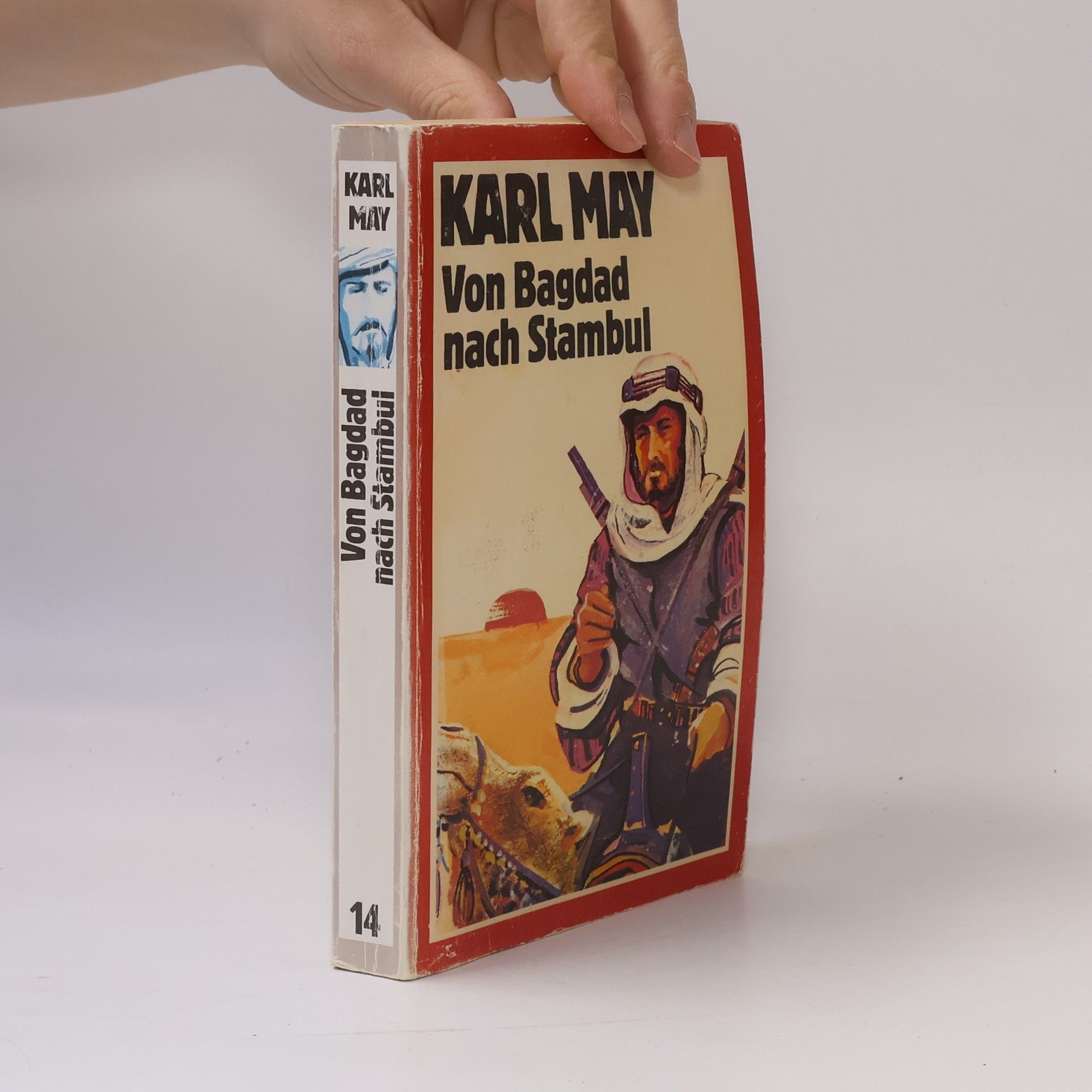 Karl May Von Bagdad nach Stambul