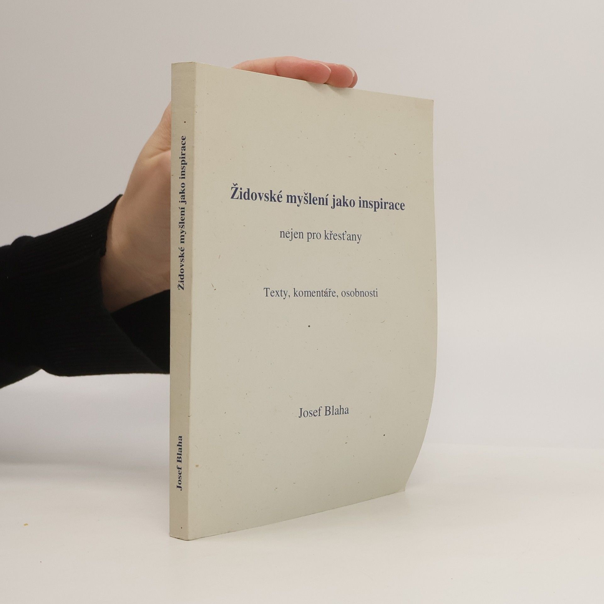 Josef Blaha Židovské myšlení jako inspirace