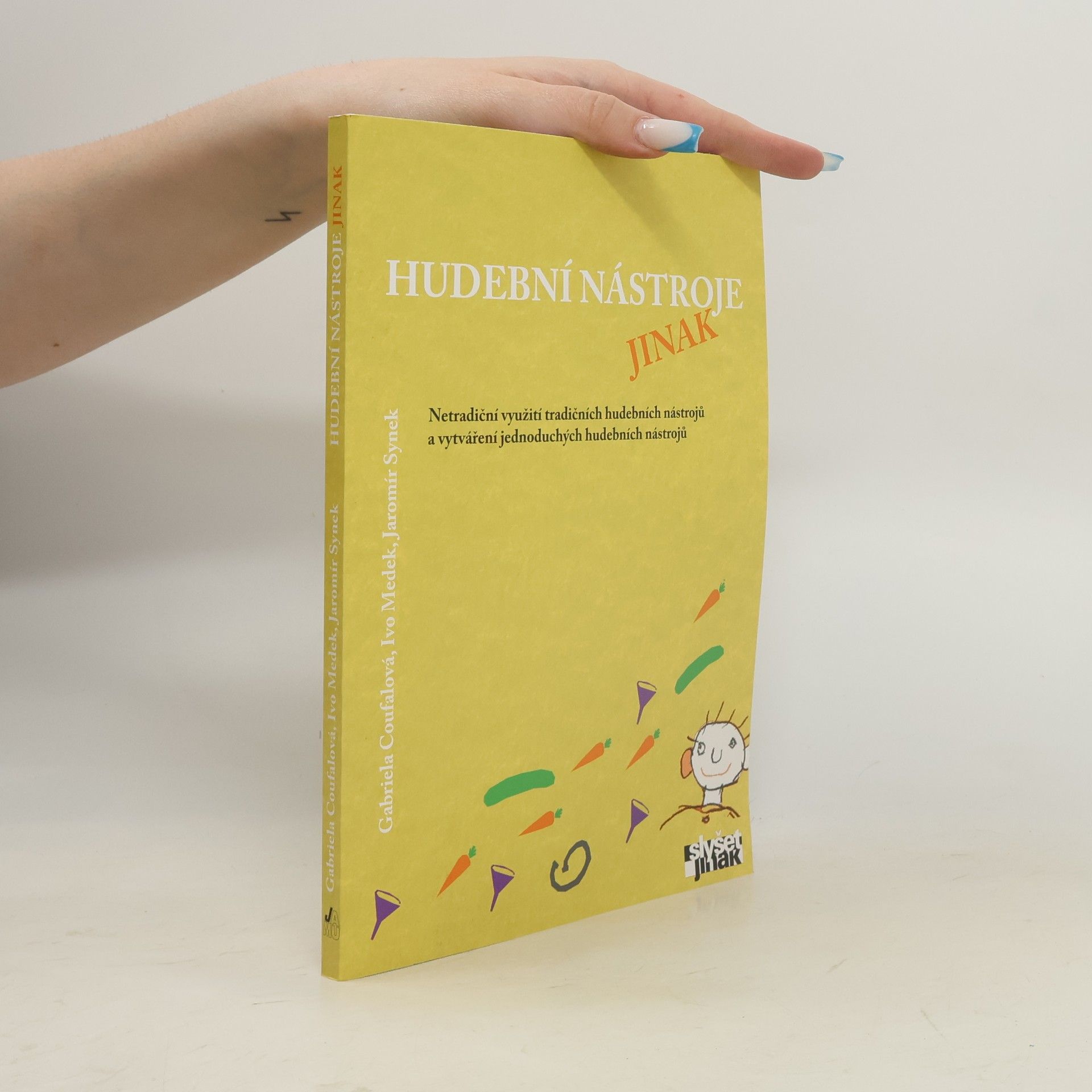 Jaromír Synek Hudební nástroje jinak