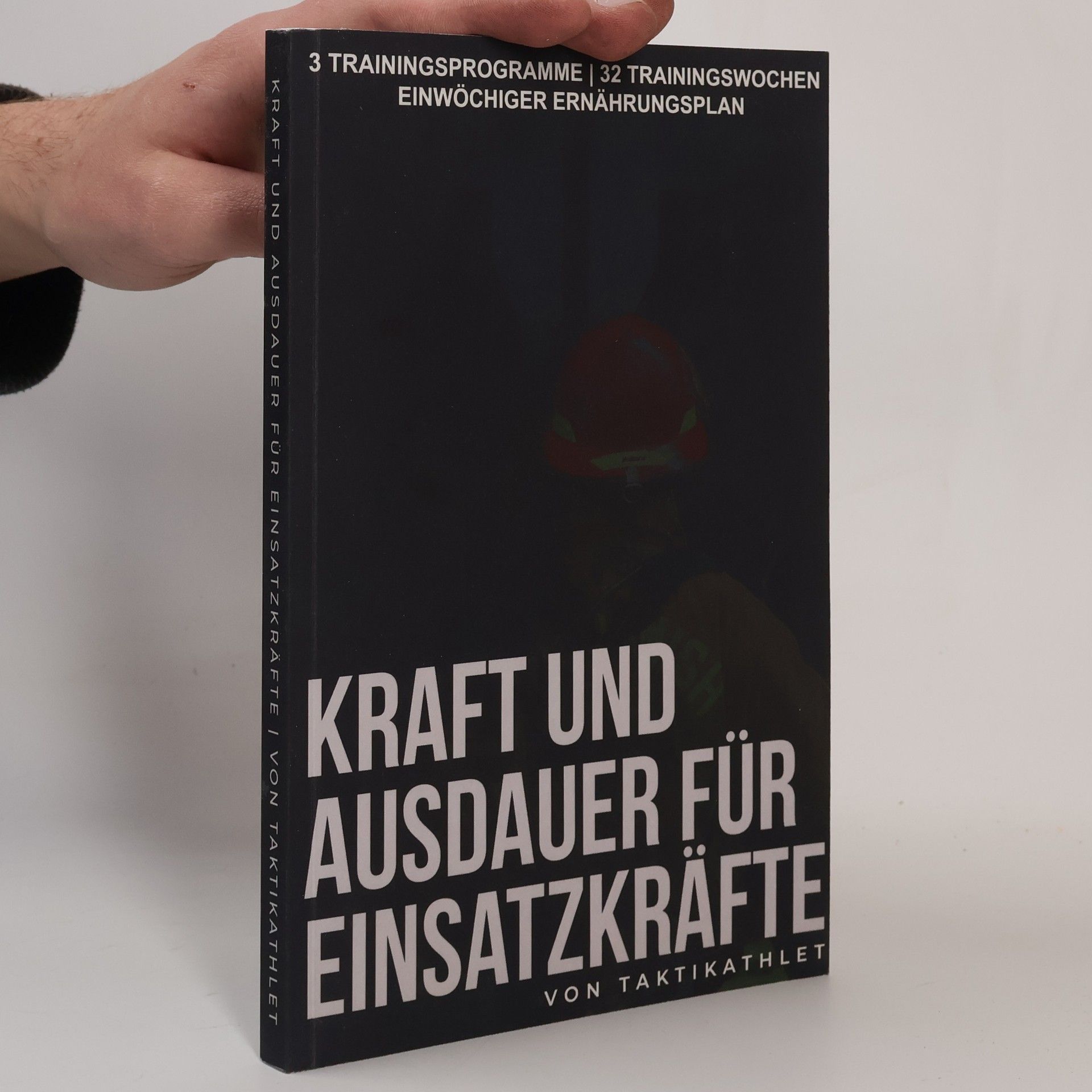 Taktikathlet Kraft und Ausdauer für Einsatzkräfte