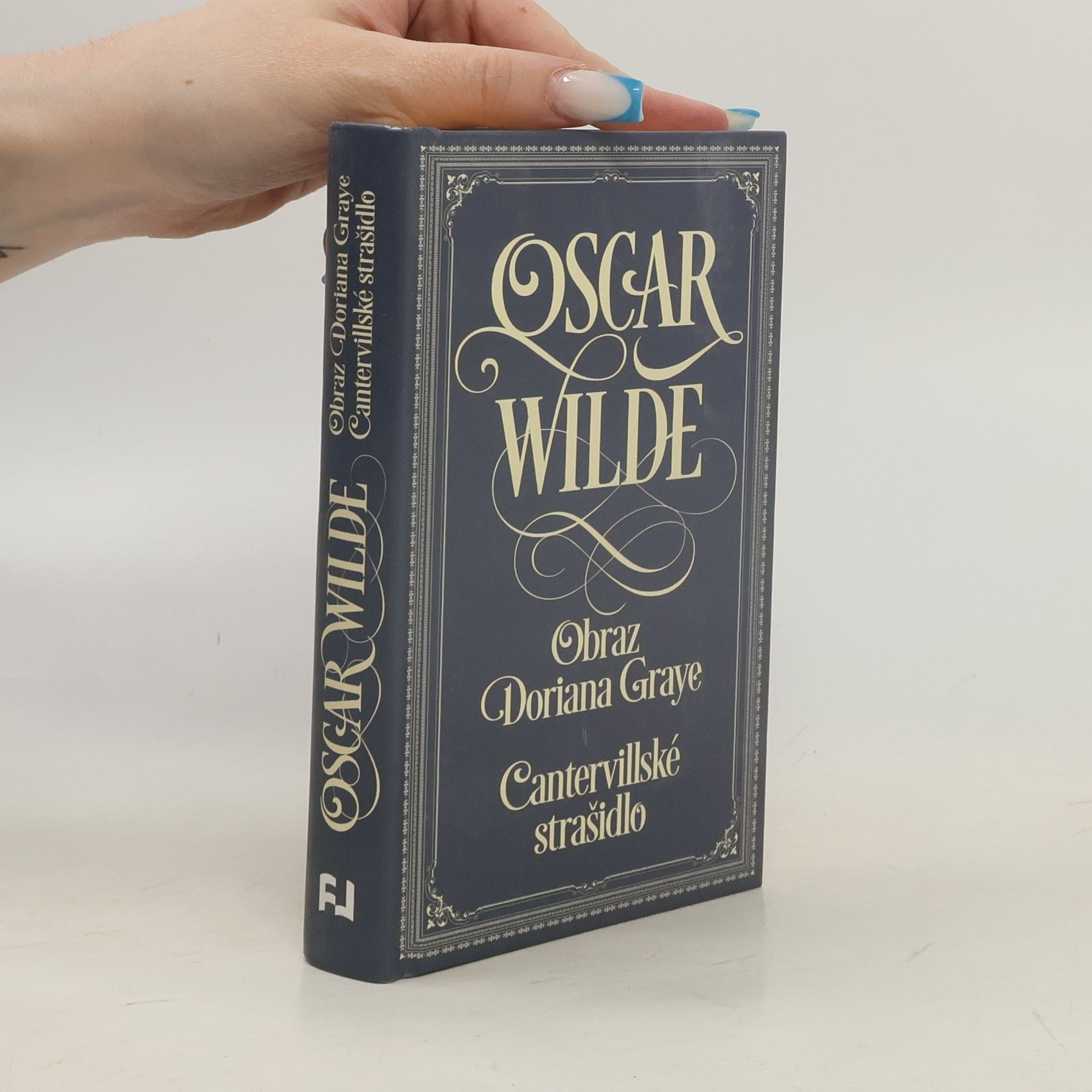 Oscar Wilde Obraz Doriana Graye. Cantervillské strašidlo