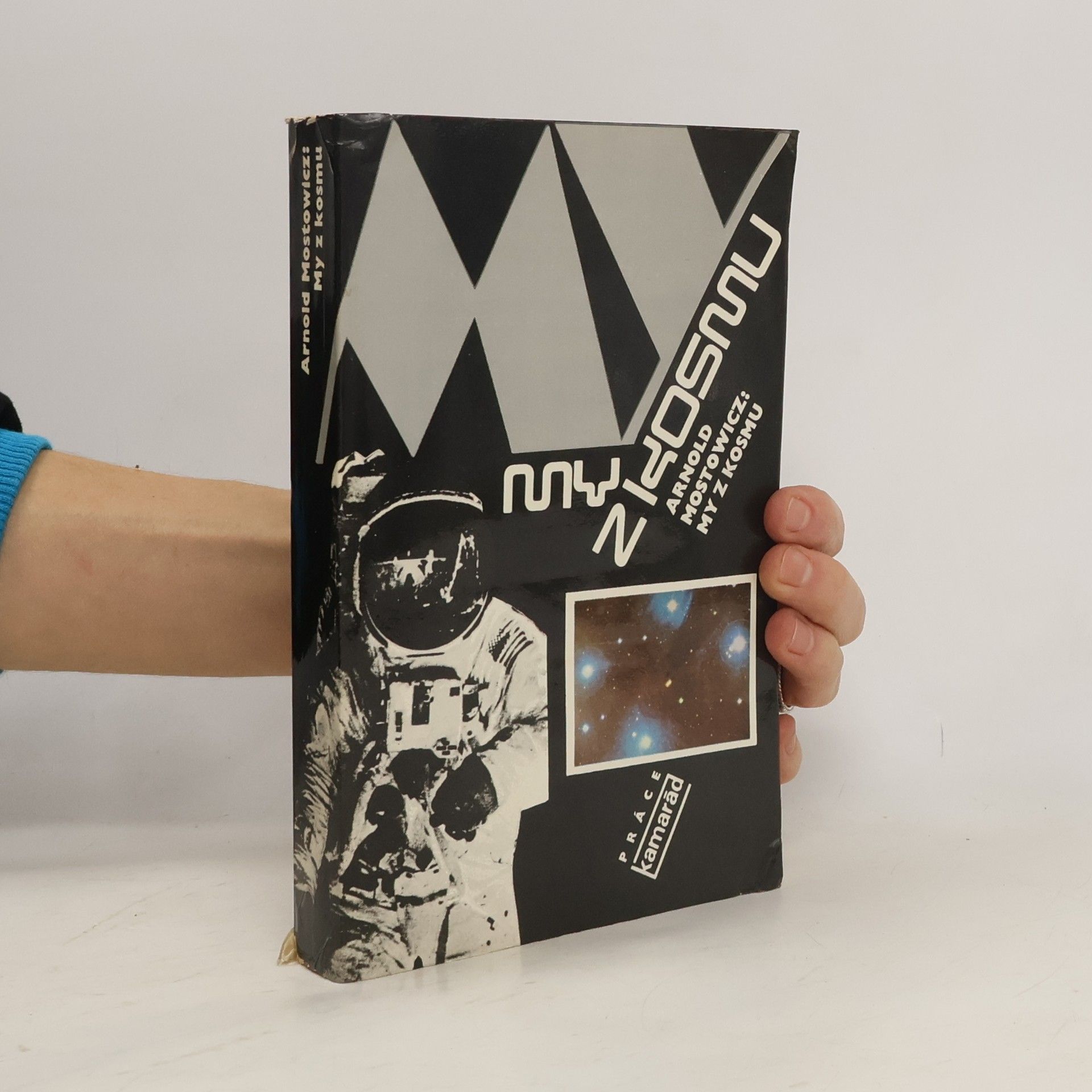 Miroslav Kšica My z kosmu