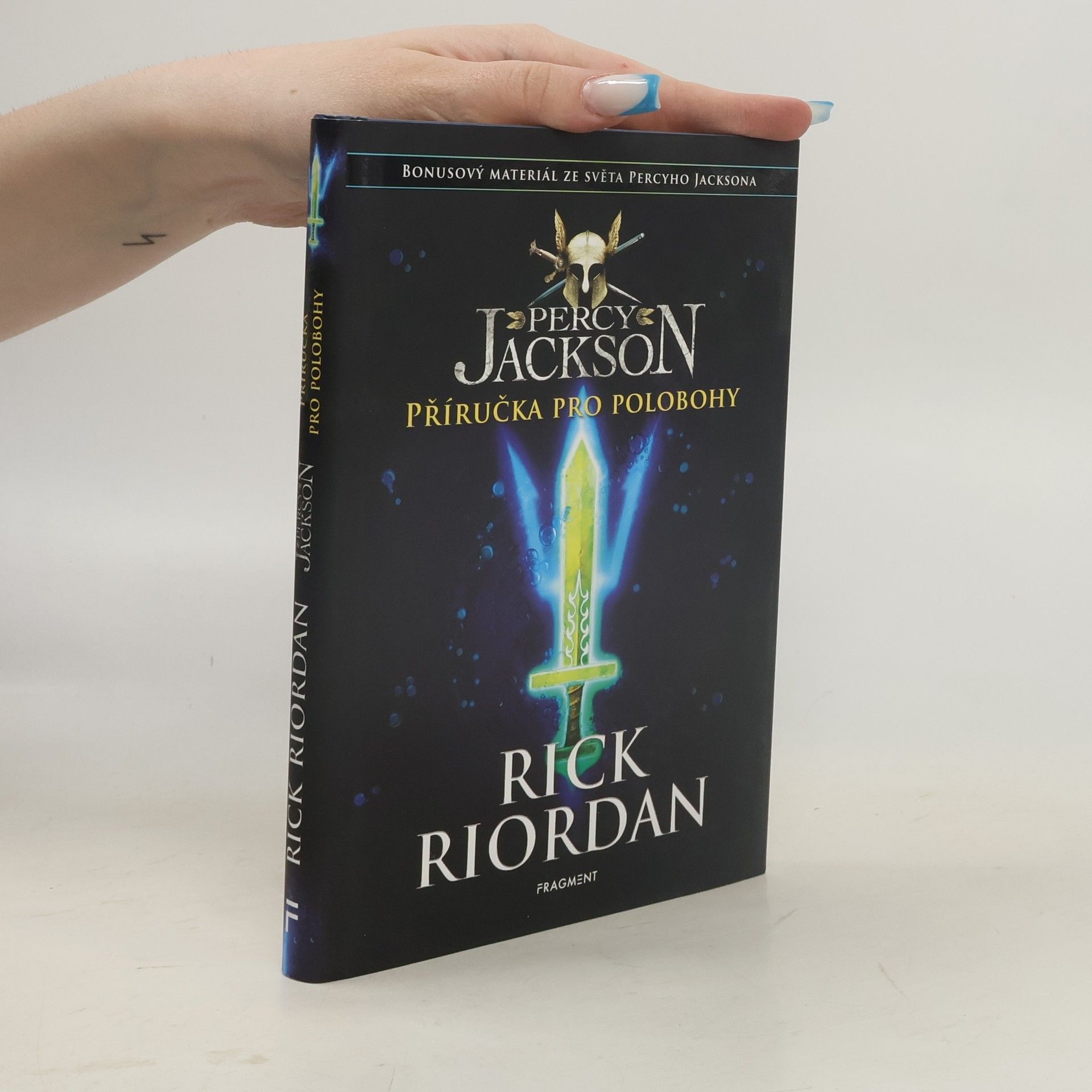 Rick Riordan Percy Jackson. Příručka pro bolobohy