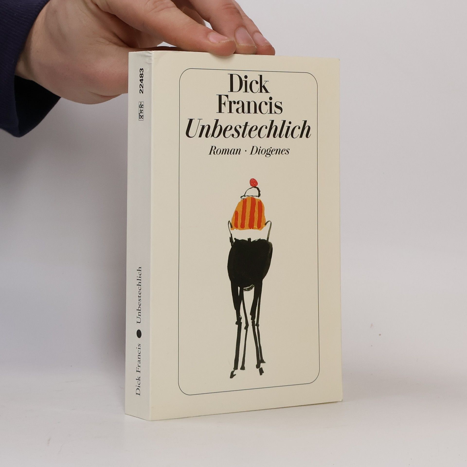 Dick Francis Unbestechlich