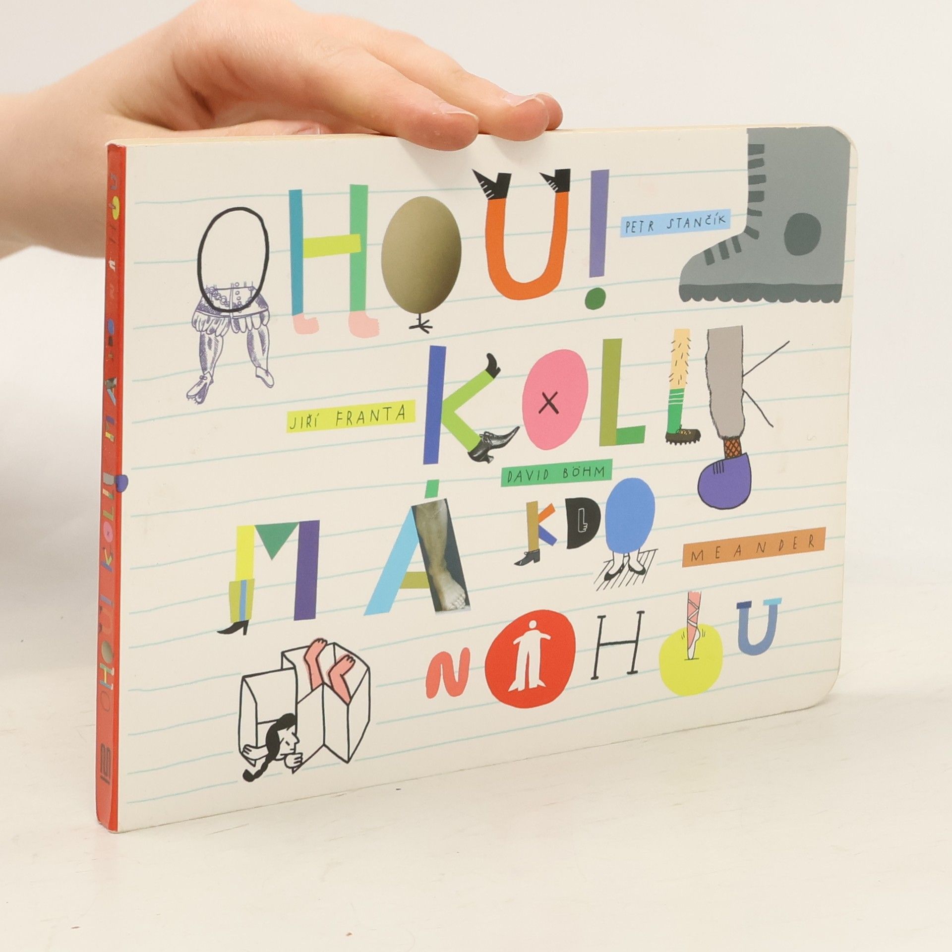 Petr Stančík Ohou! Kolik má kdo nohou?