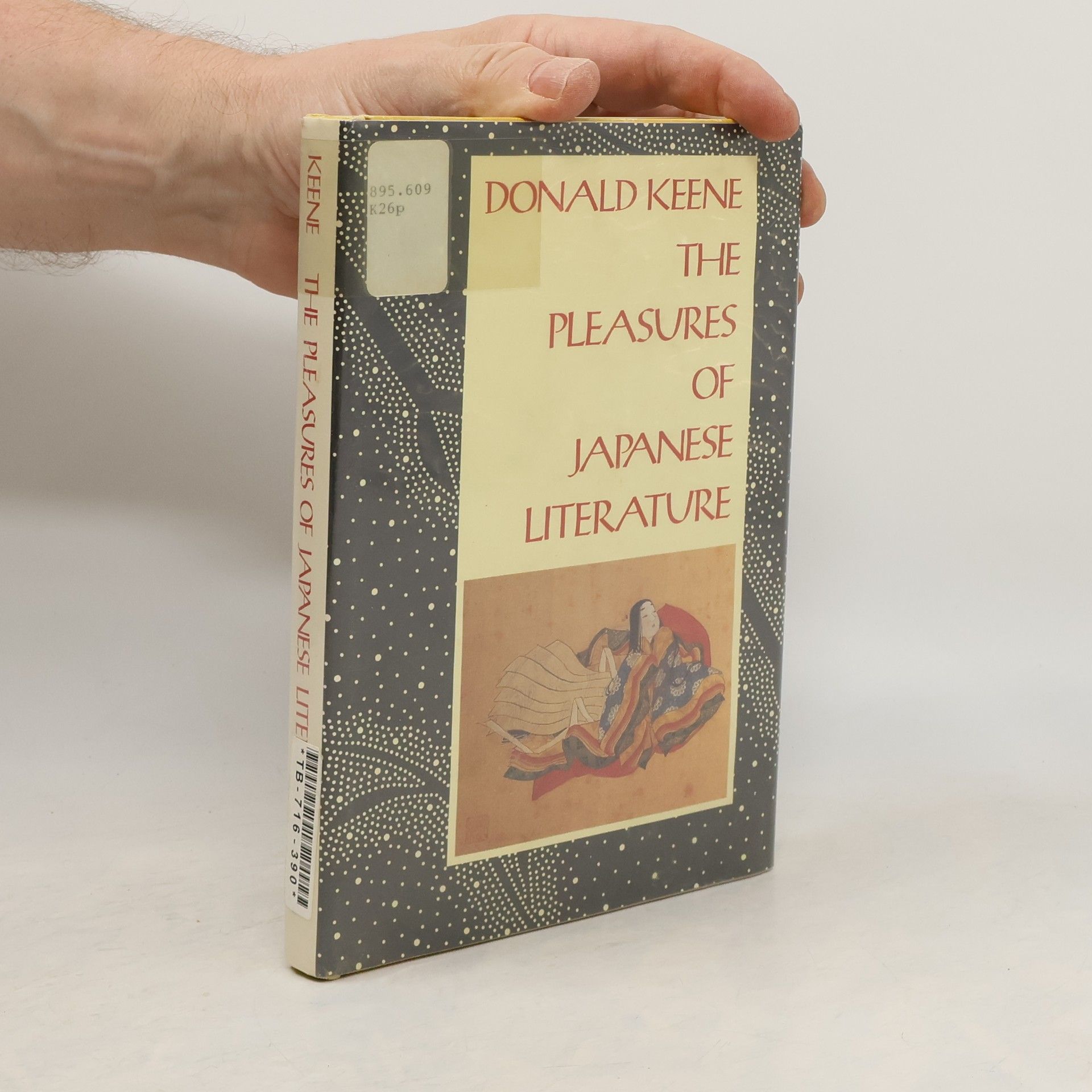 Donald Keene Companions to Asian Studies: The Pleasures of Japanese Literature