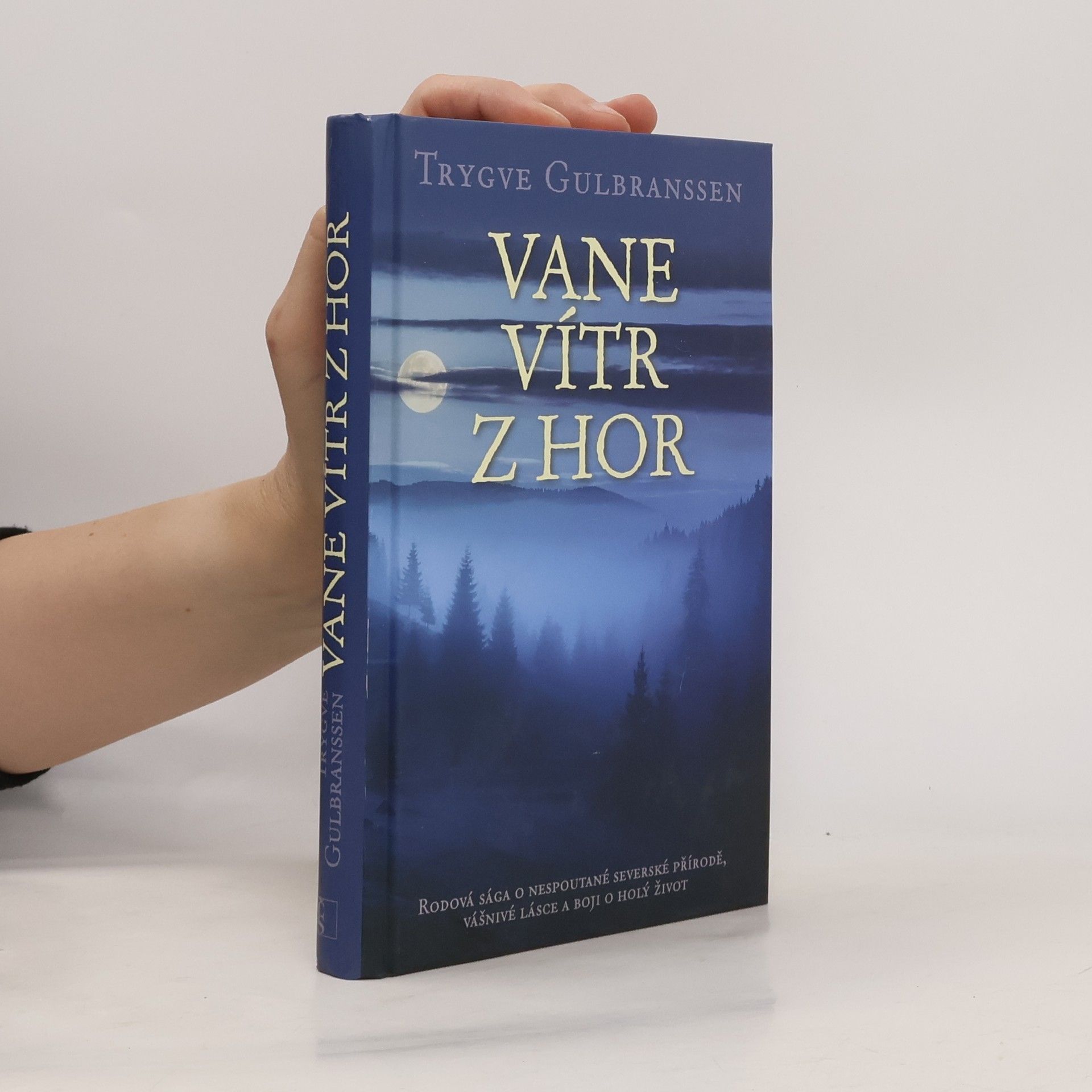 Trygve Gulbranssen Vane vítr z hor