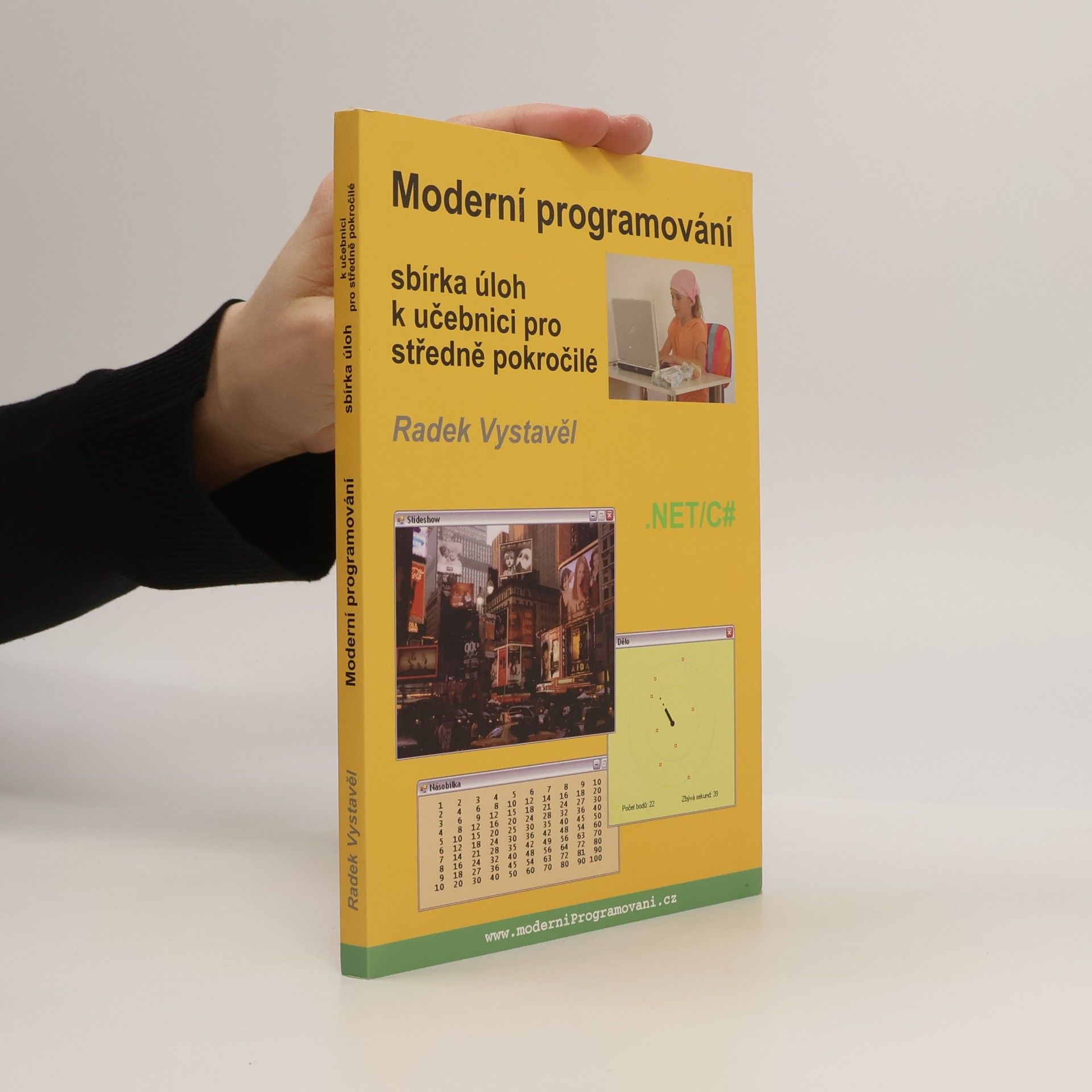 Radek Vystavěl Moderní programování : sbírka úloh k učebnici pro středně pokročilé