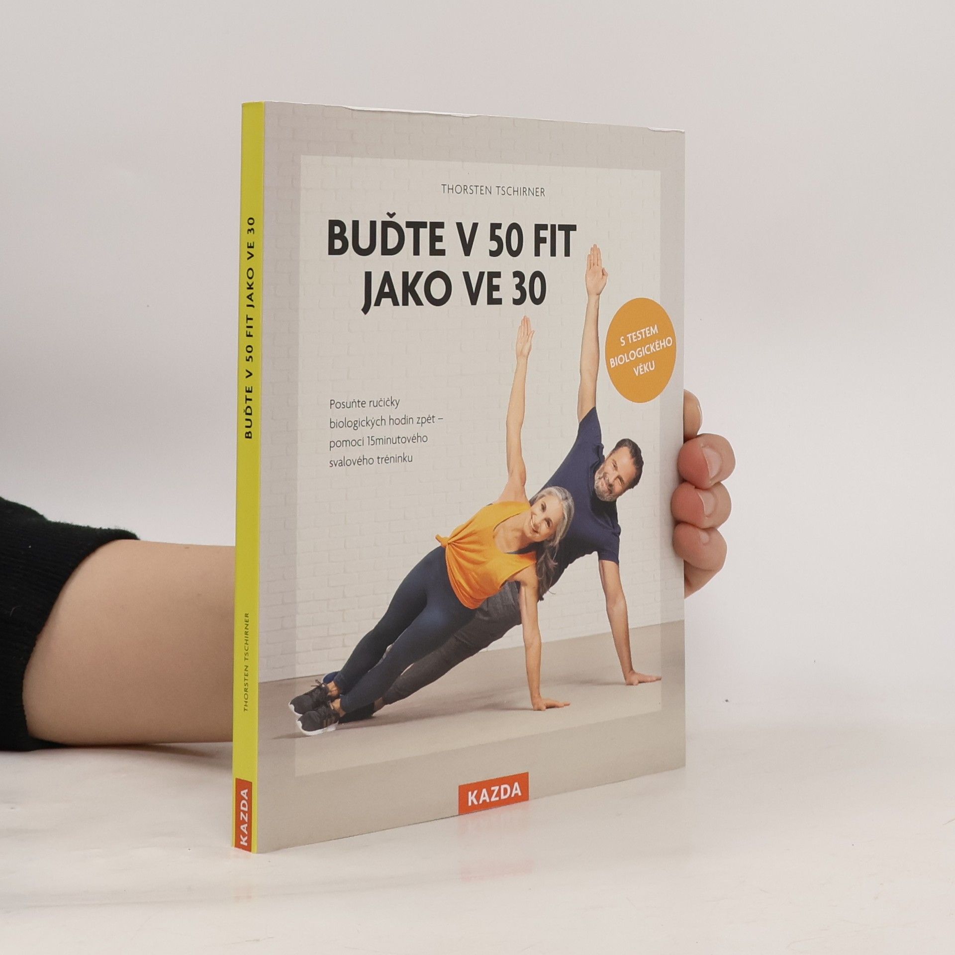 Thorsten Tschirner Buďte v 50 fit jako ve 30