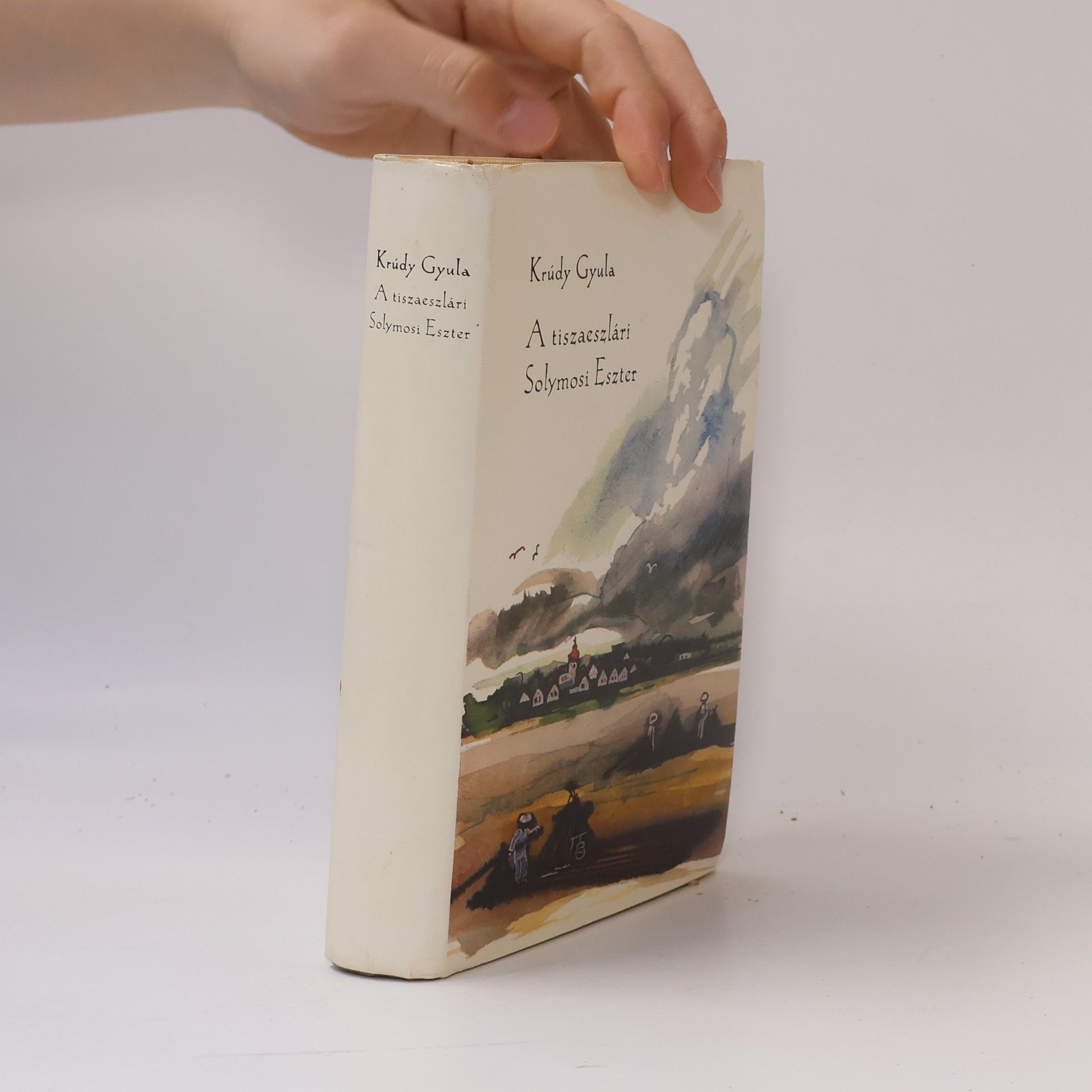 Gyula Krúdy A tiszaeszlári Solymosi Eszter