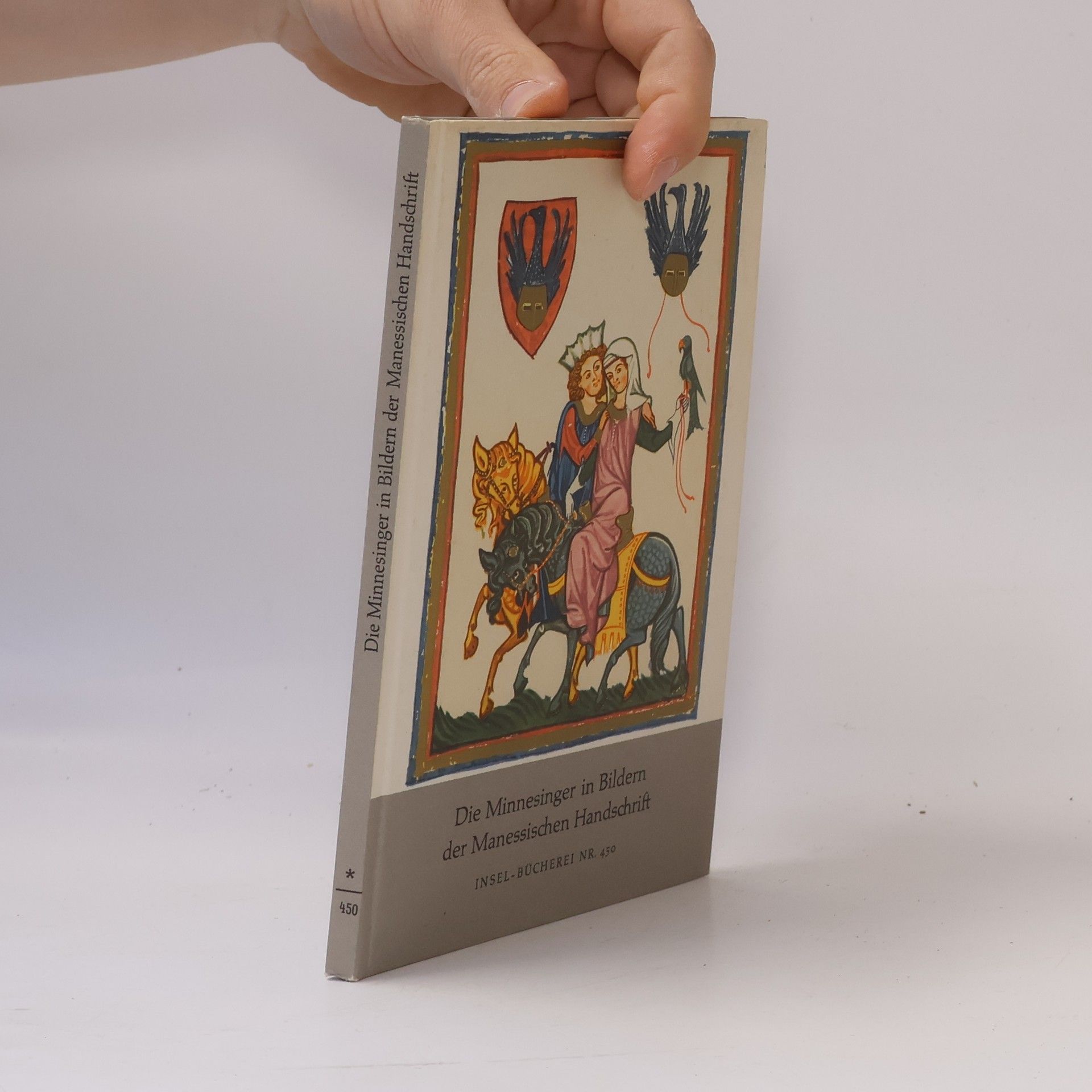 Elisabeth Karg-Gasterstädt Die Minnesinger in Bildern der Manessischen Handschrift